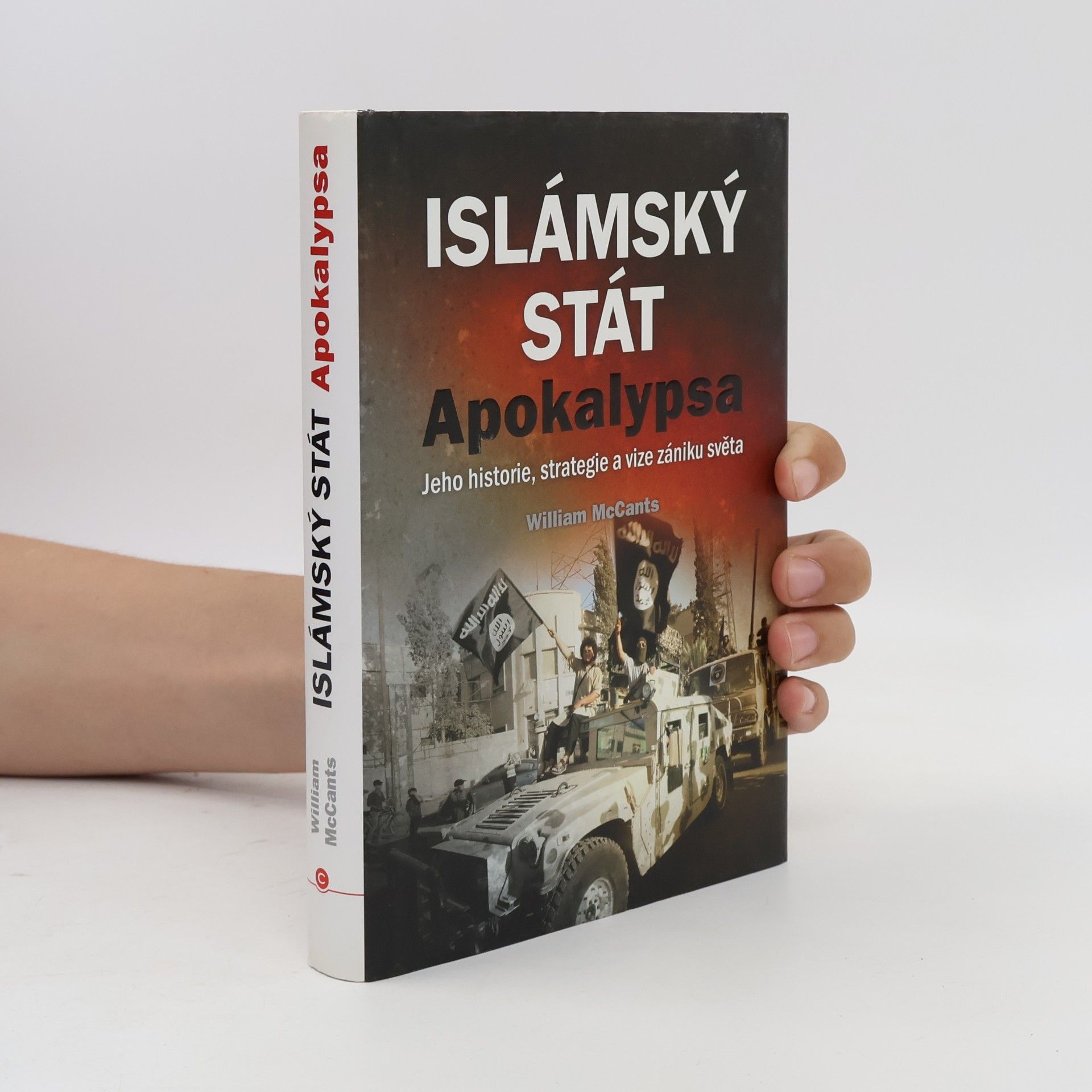 William Faizi McCants Islámský stát. Apokalypsa