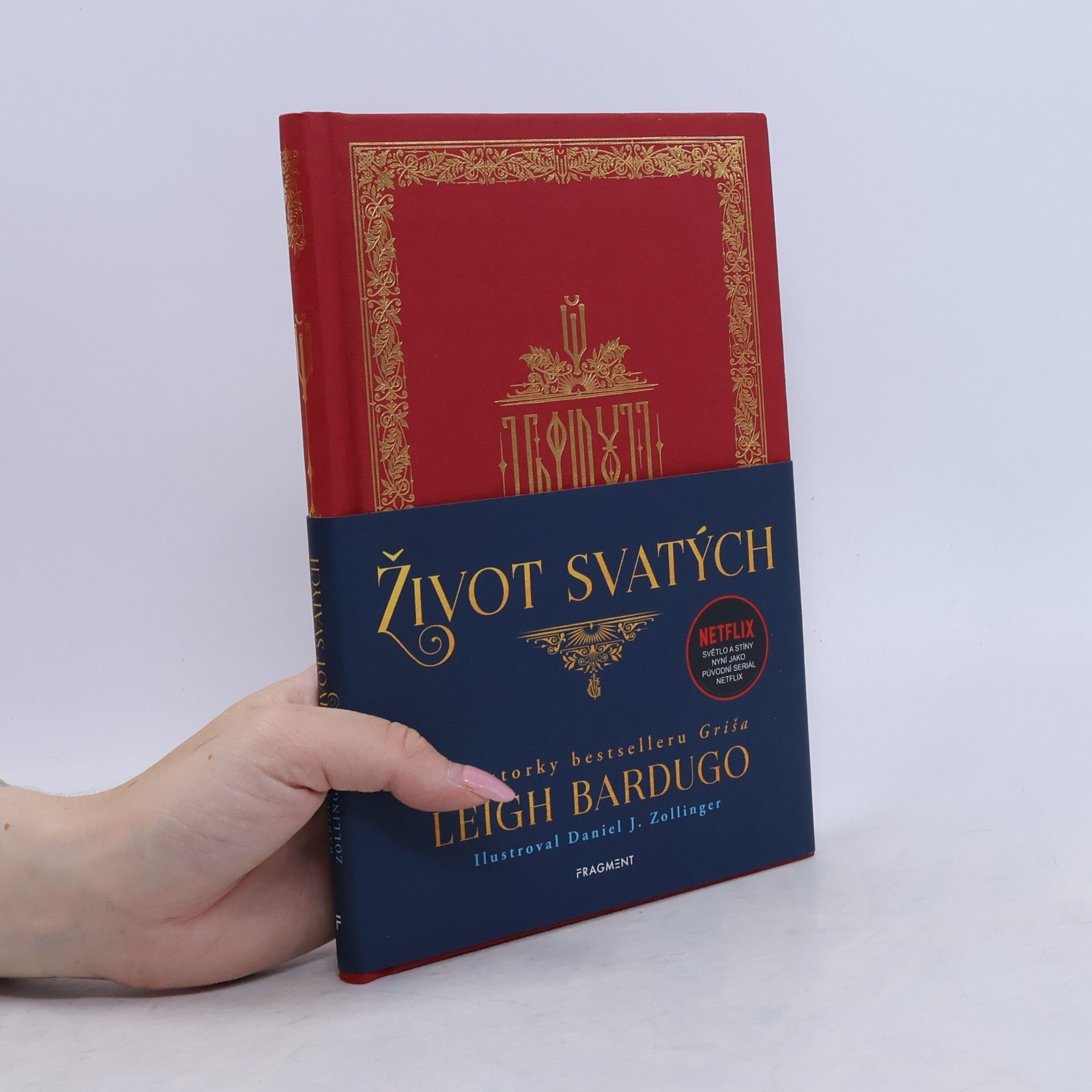 Leigh Bardugo Život svatých