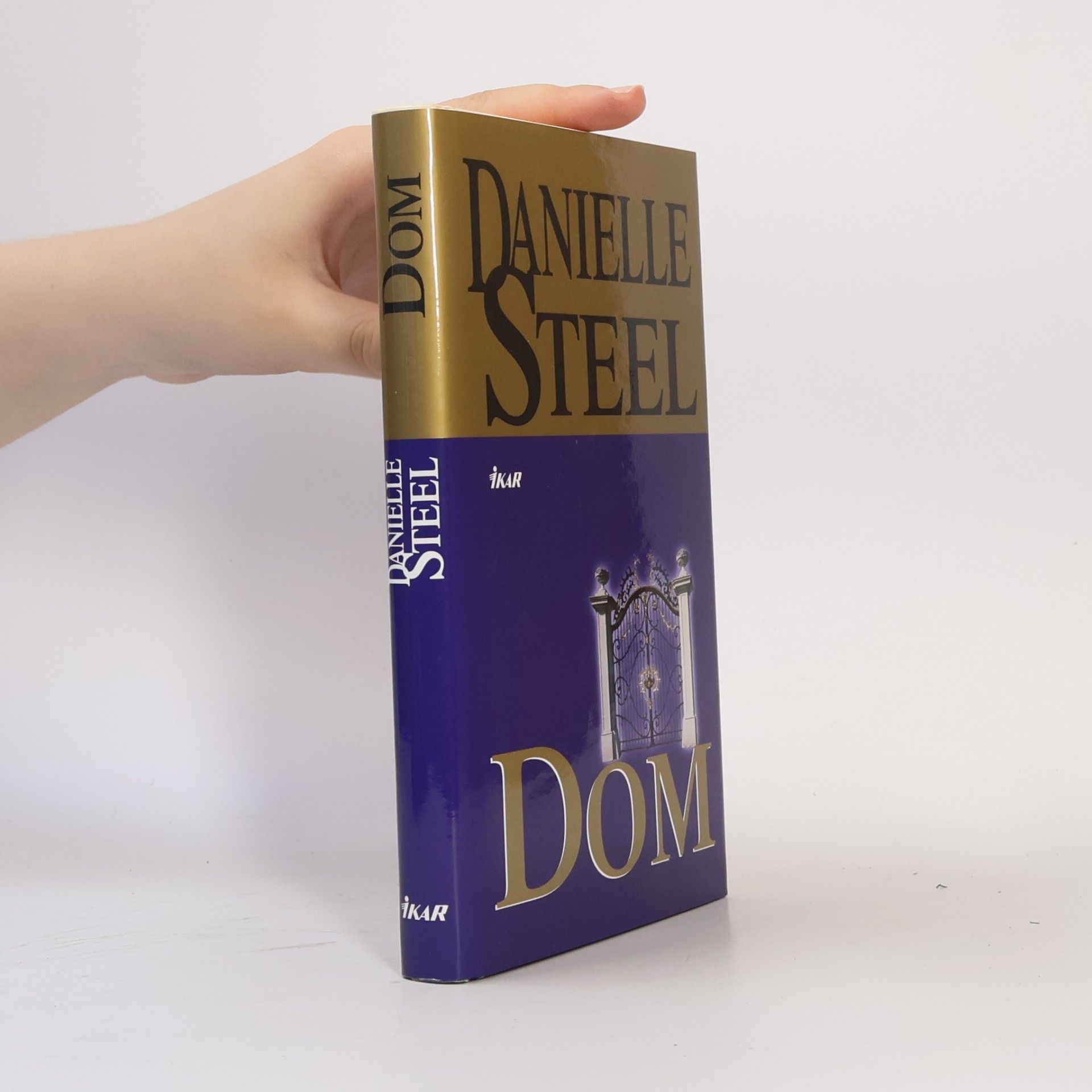 Danielle Steel Dom