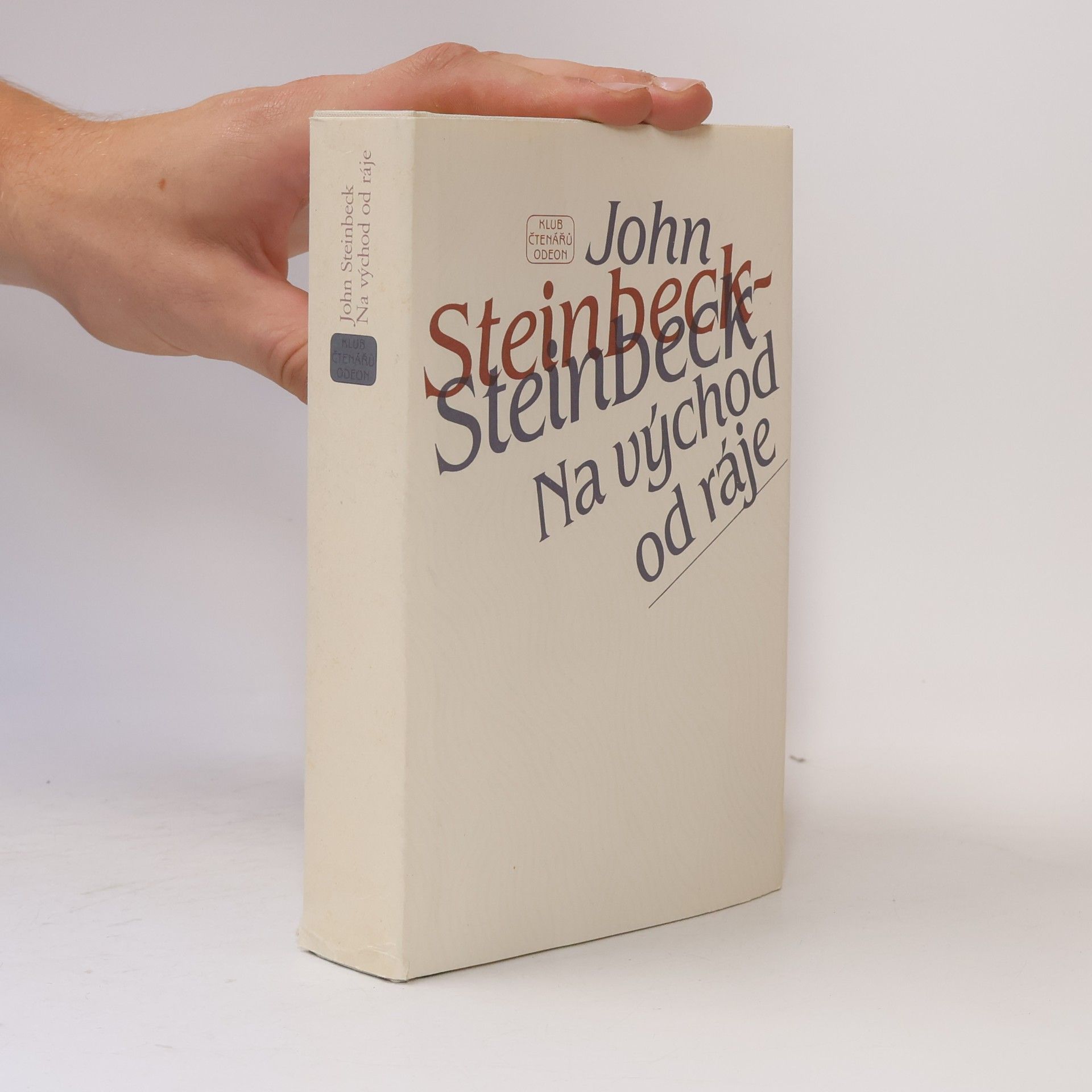 John Steinbeck Na východ od ráje