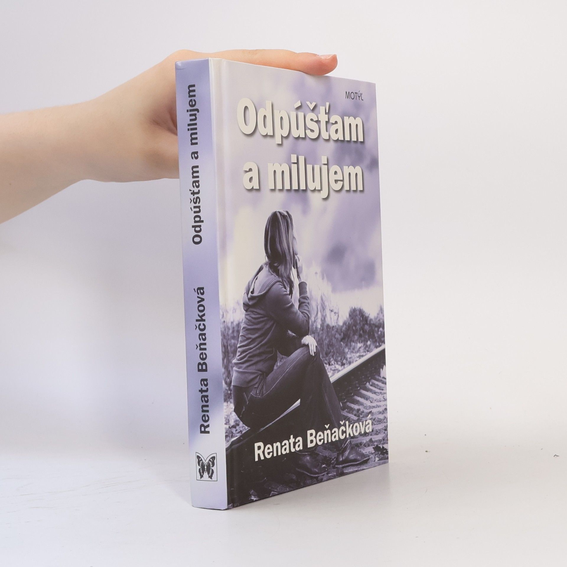 Renata Beňačková Odpúšťam a milujem