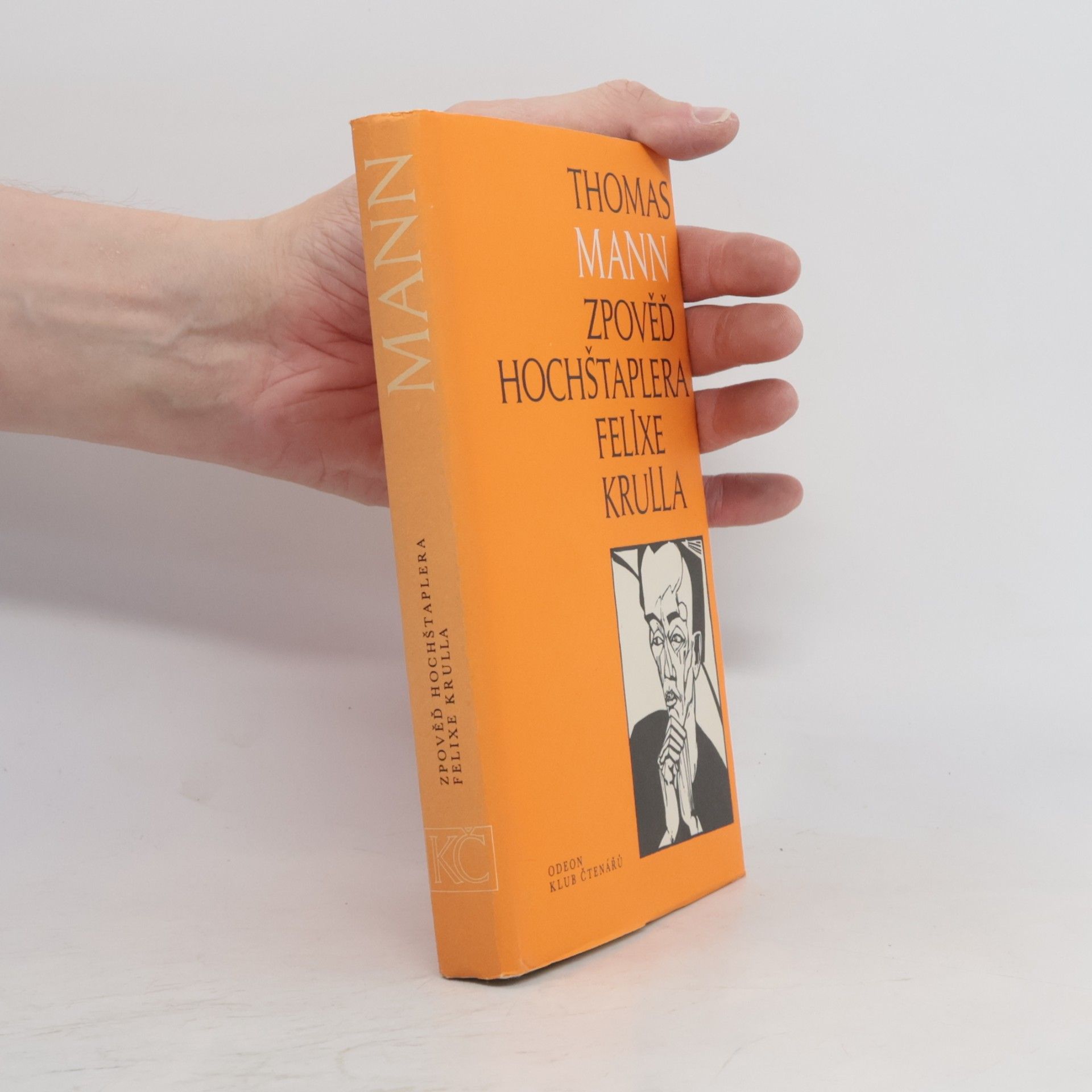 Thomas Mann Zpověď hochštaplera Felixe Krulla