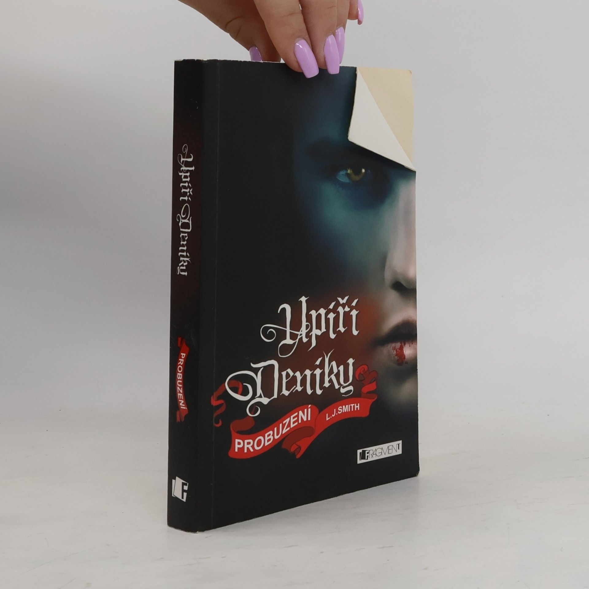 Lisa J. Smith Upíří deníky. Probuzení