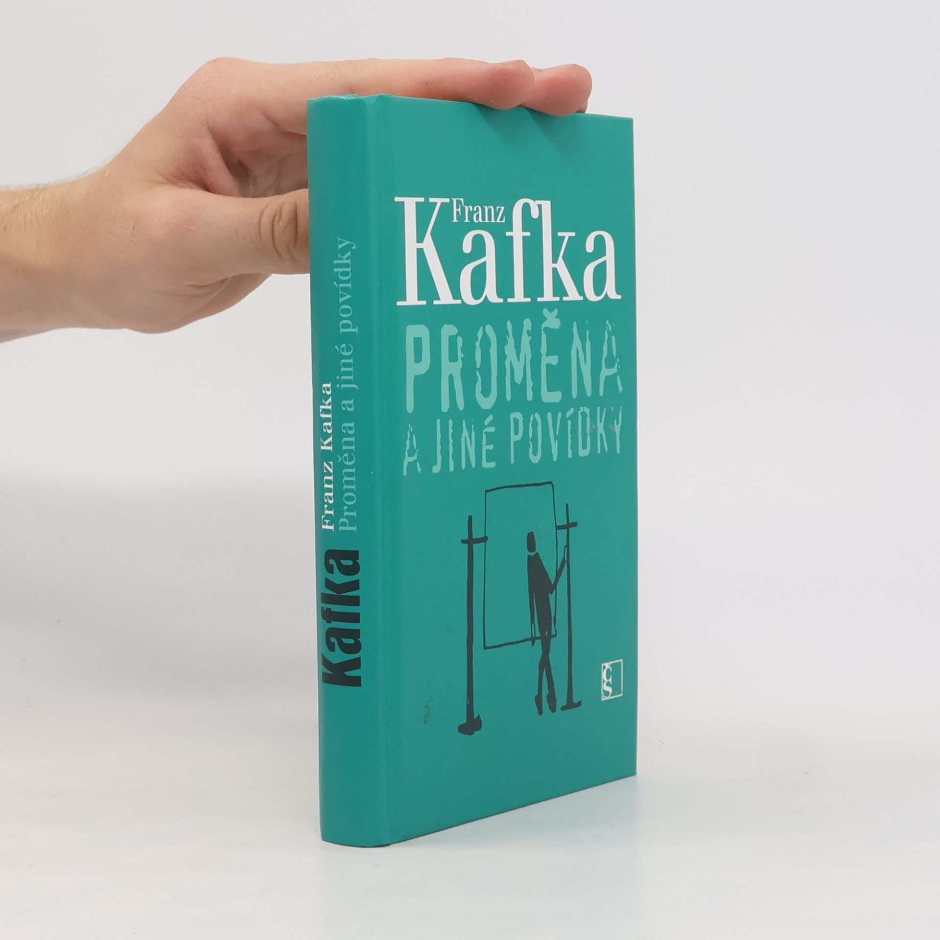 Franz Kafka Proměna a jiné povídky
