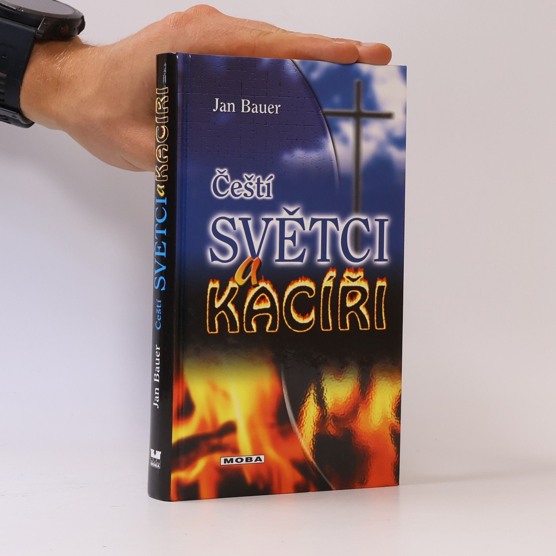 Jan Bauer Čeští světci a kacíři