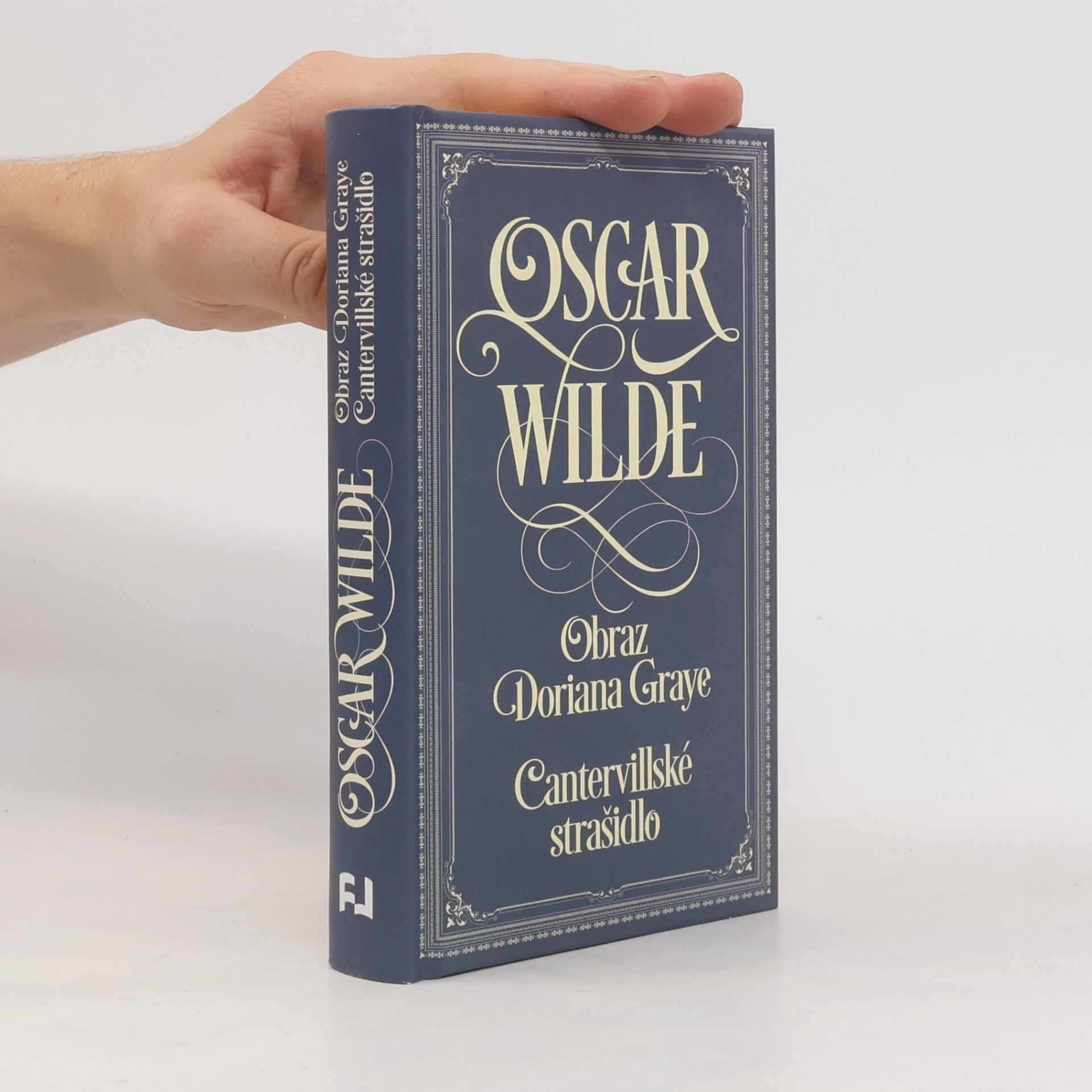 Oscar Wilde Obraz Doriana Graye. Cantervillské strašidlo