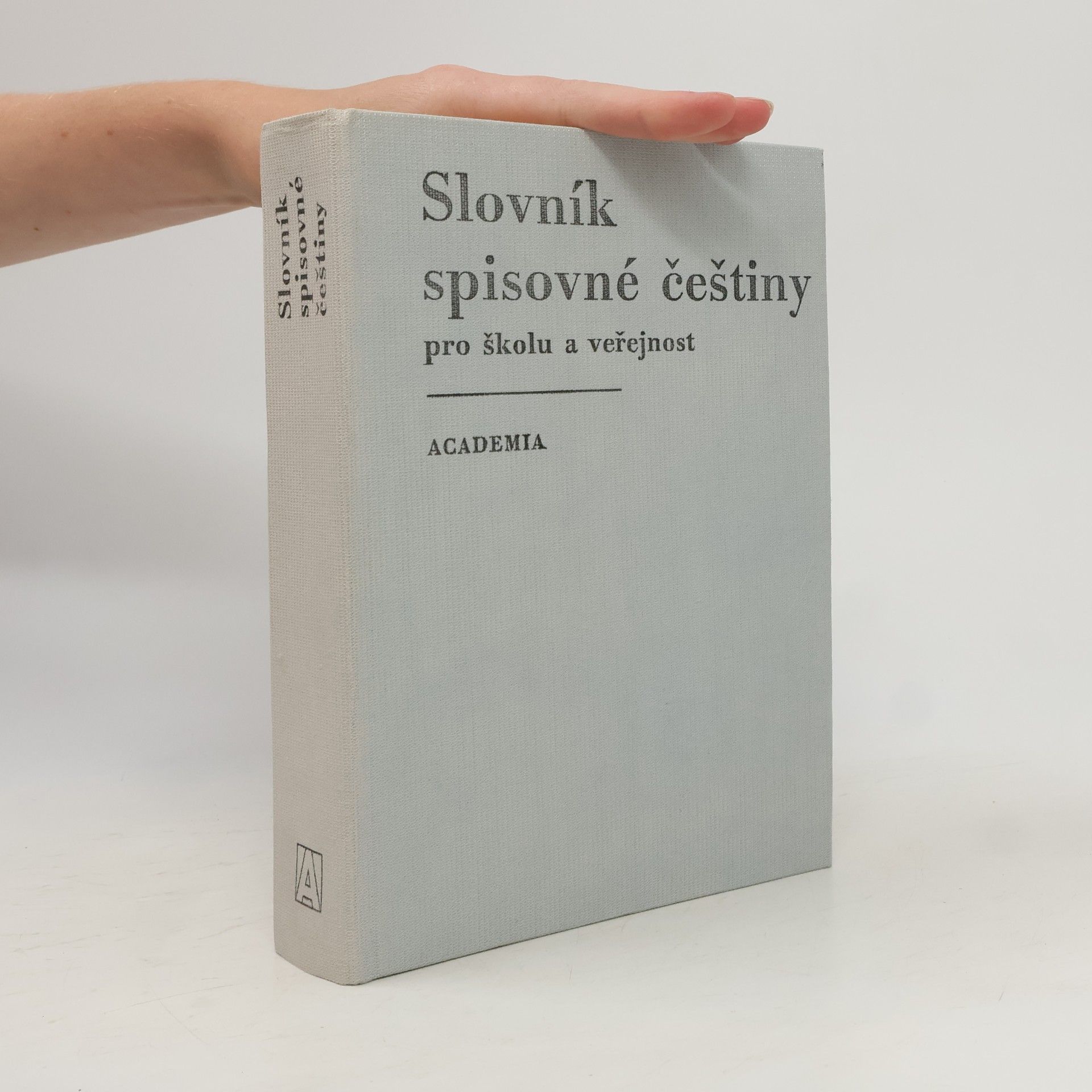 Josef Filipec Slovník spisovné češtiny pro školu a veřejnost