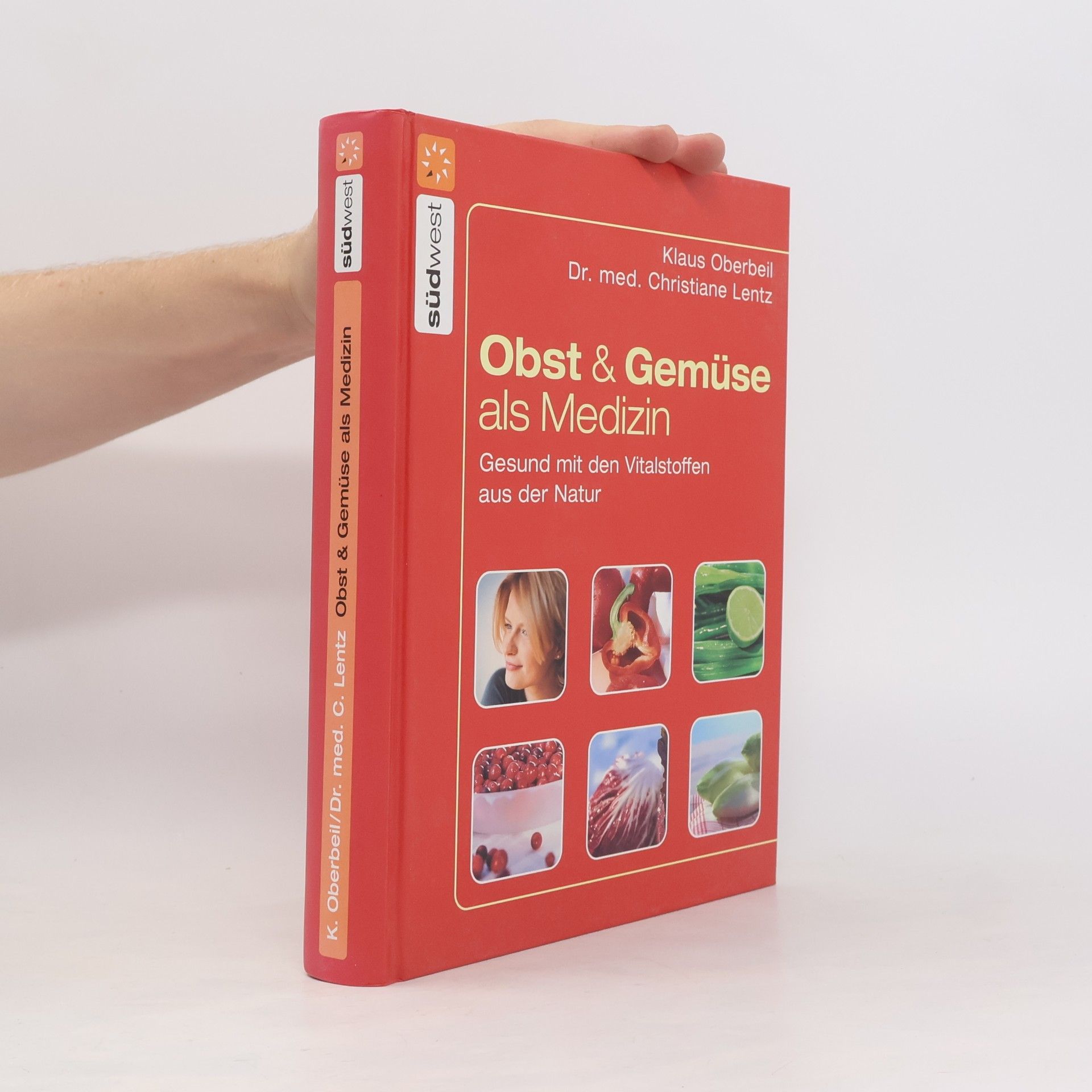 Dr. med. Christiane Lentz Obst und Gemüse als Medizin