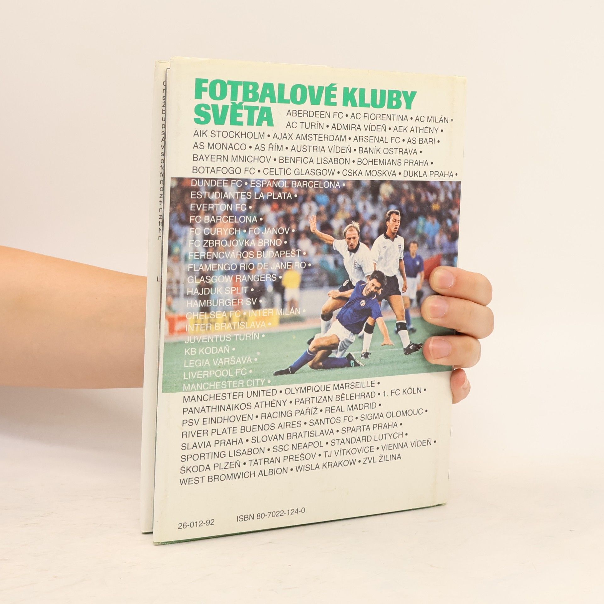 Jindřich Horák Fotbalové kluby světa. Znaky, klubové dresy, fakta, zajímavosti a adresy