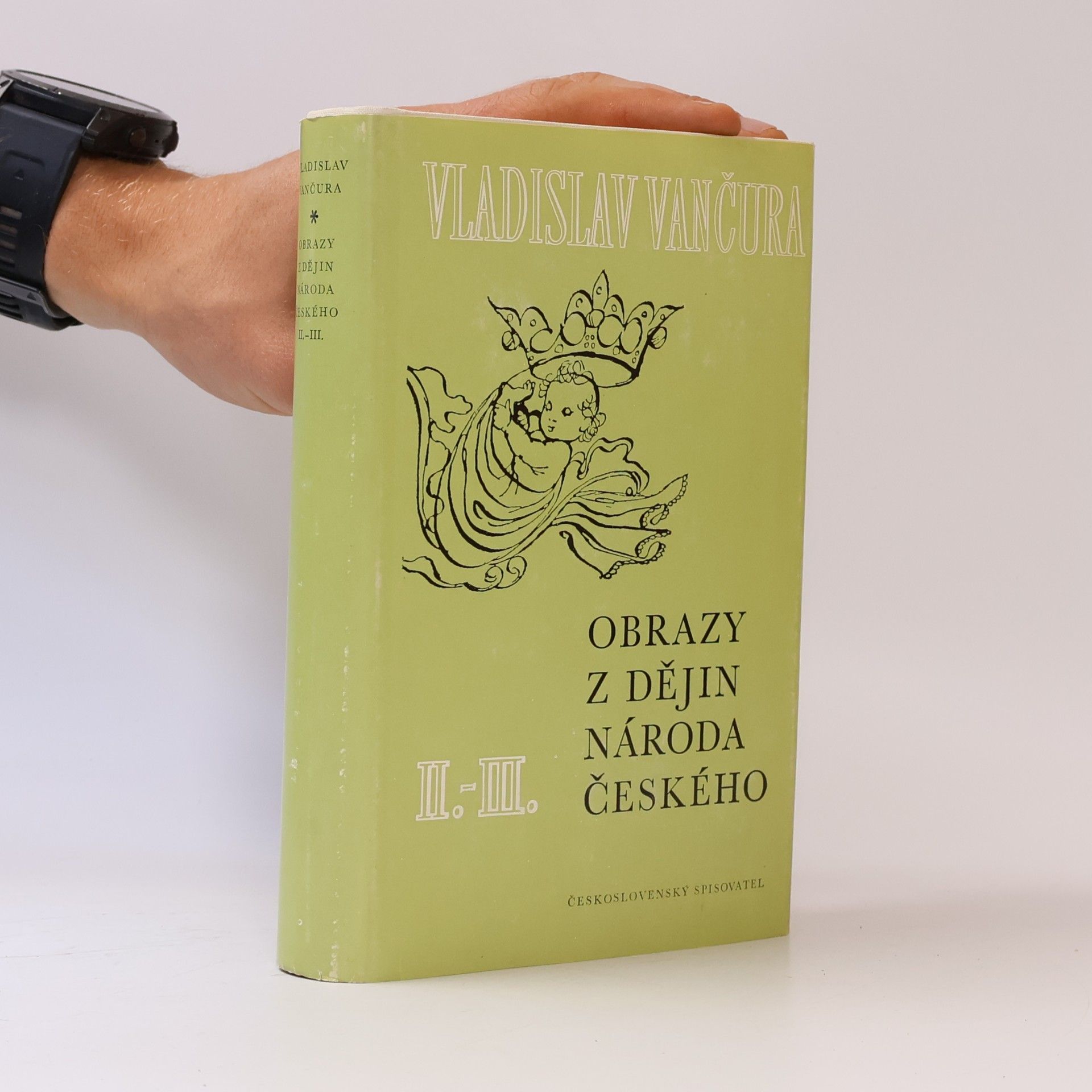 Vladislav Vančura Obrazy z dějin národa českého II.-III.