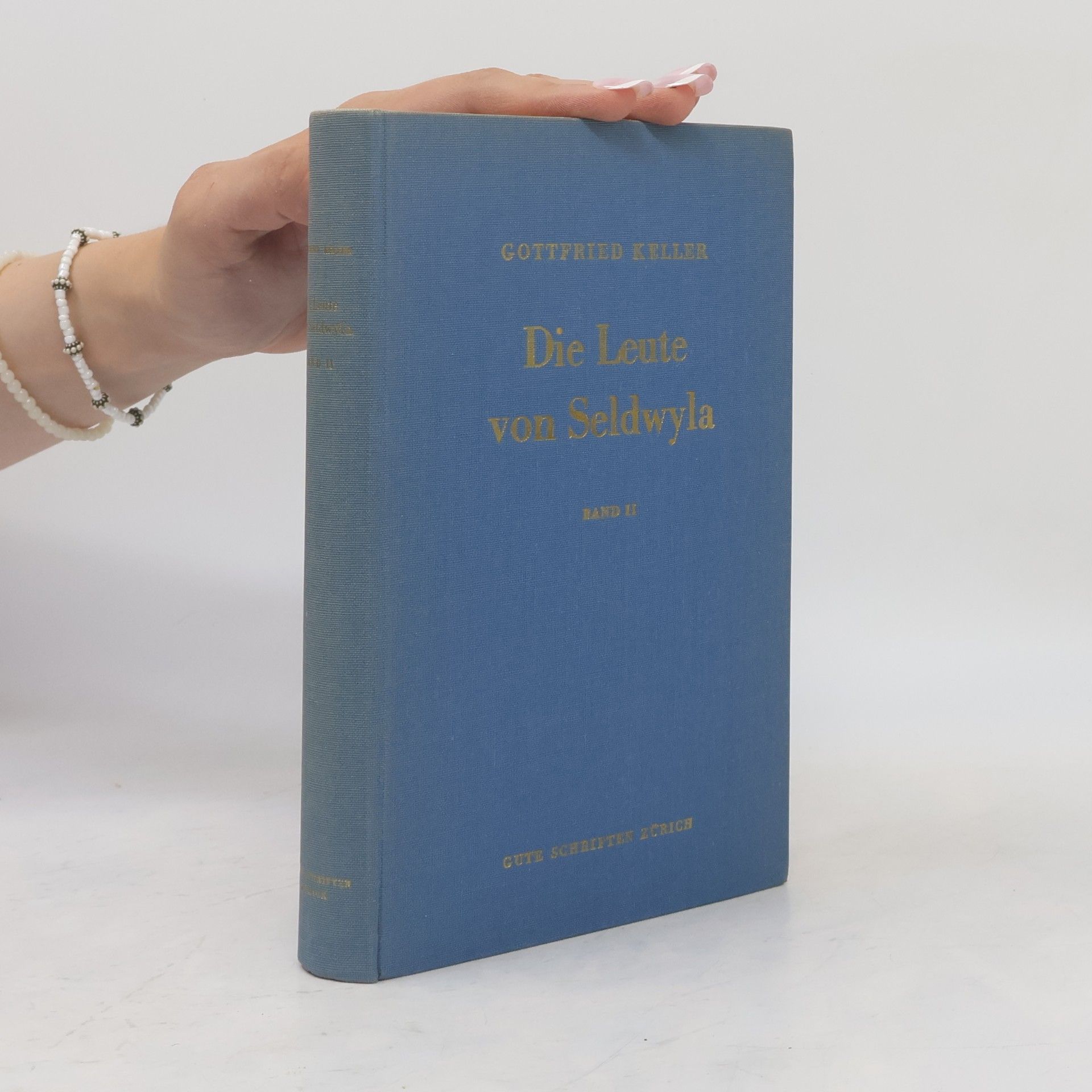 Gottfried Keller Die Leute von Seldwyla. Band II.