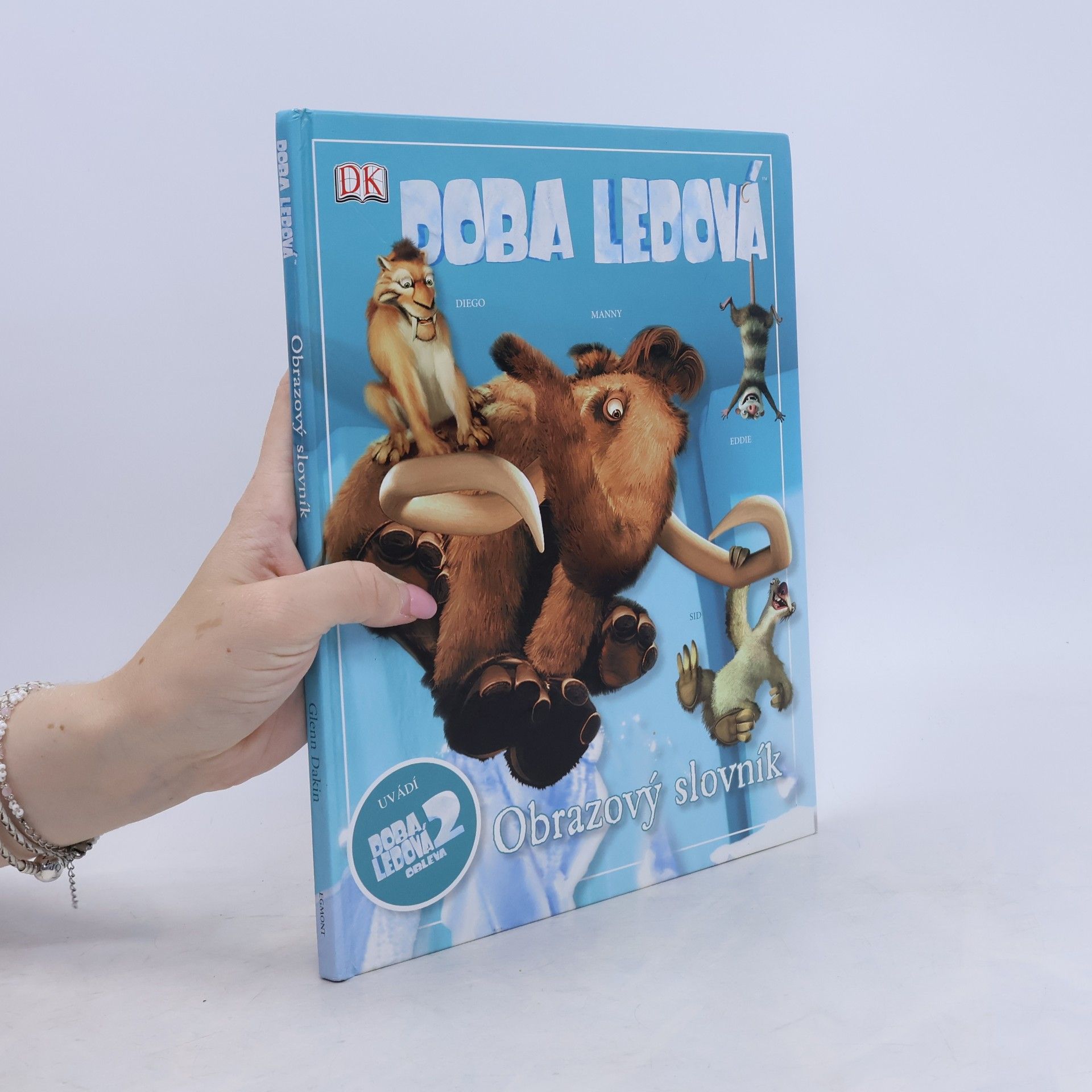Glenn Dakin Doba ledová 2. Obleva. obrazový slovník