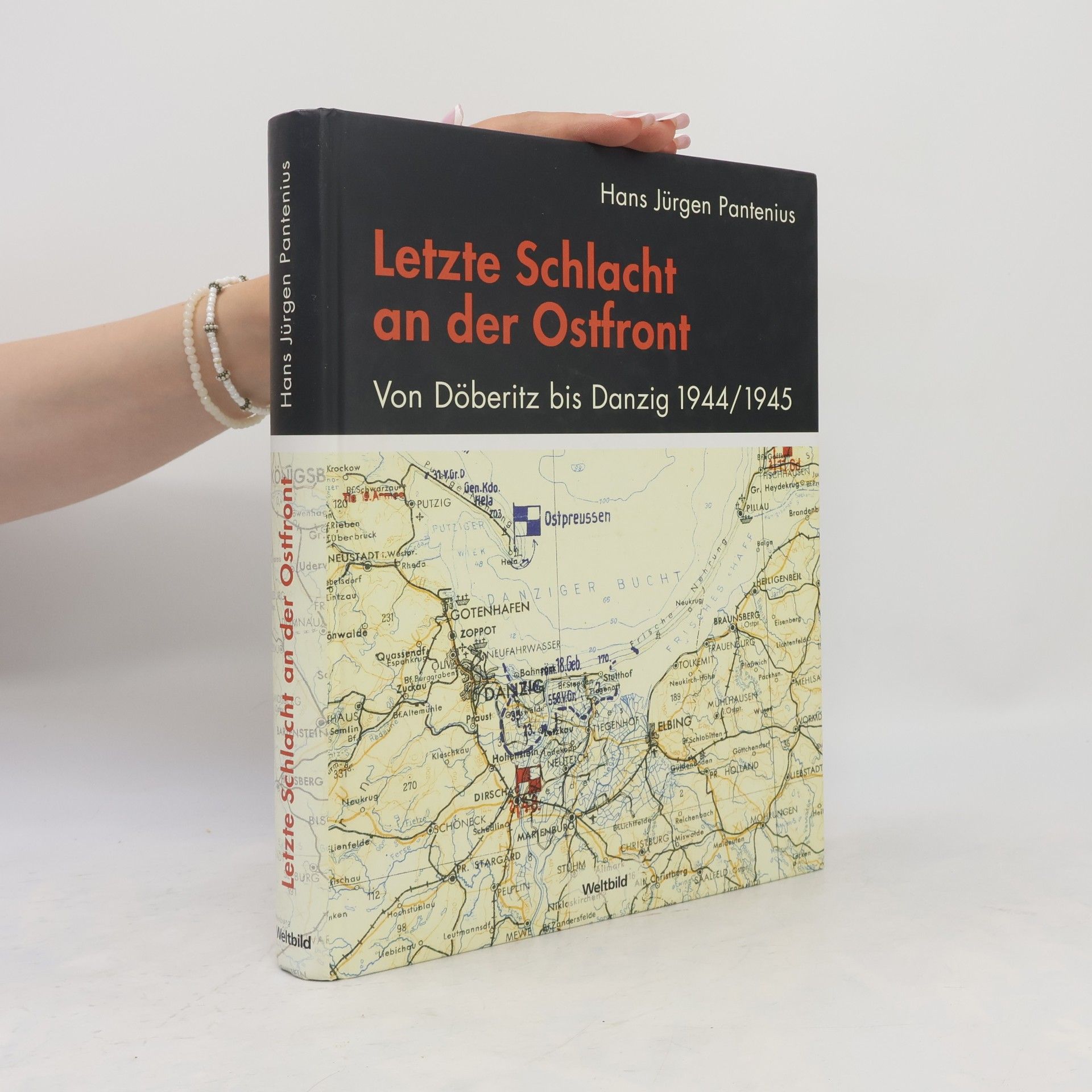 Hans Jürgen Pantenius Letzte Schlacht an der Ostfront