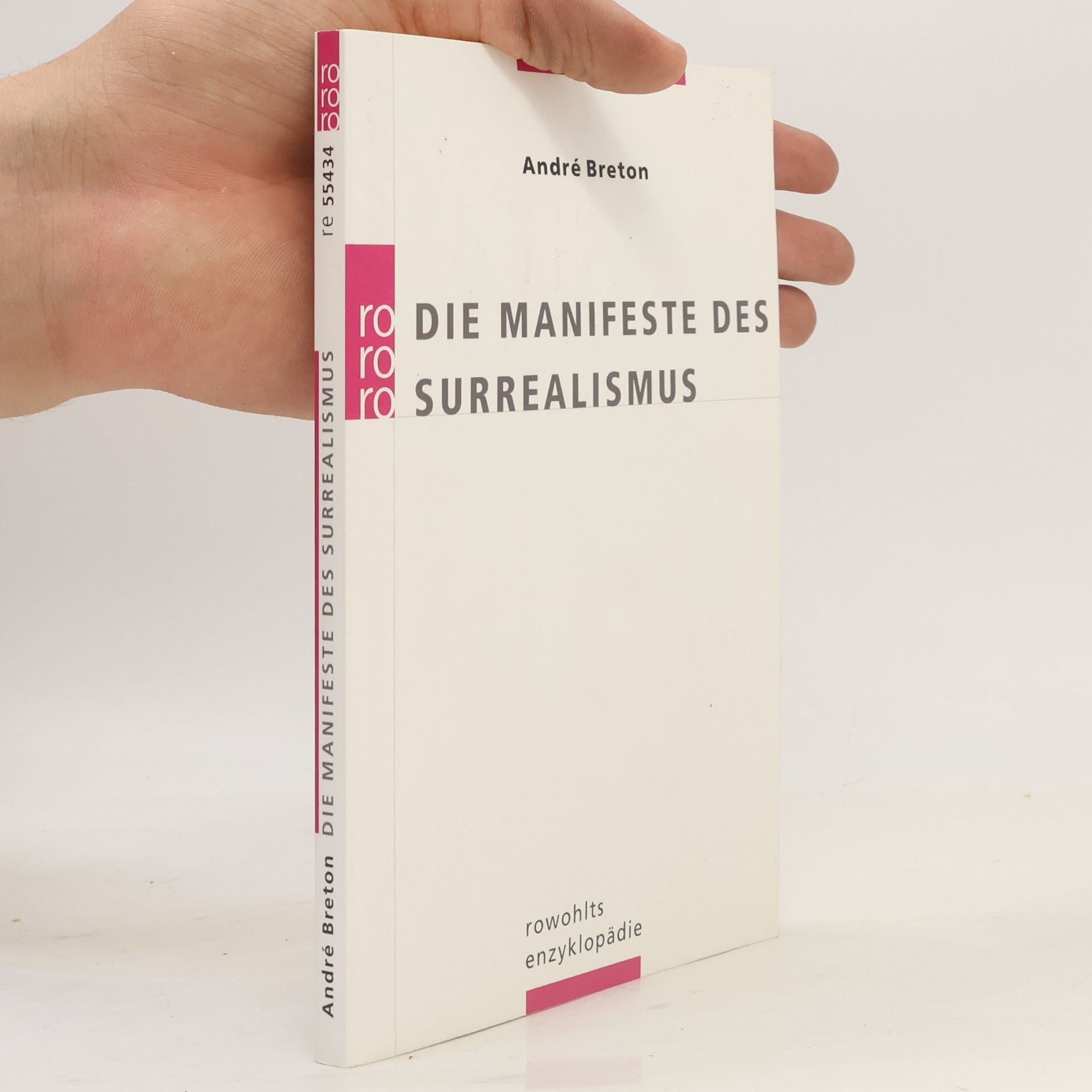 André Breton Die Manifeste des Surrealismus