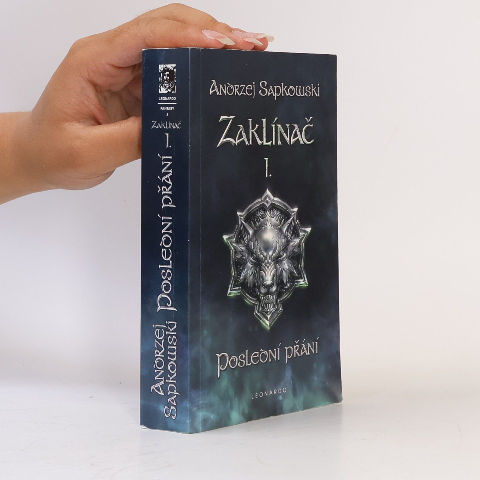 Andrzej Sapkowski Zaklínač I. Poslední přání