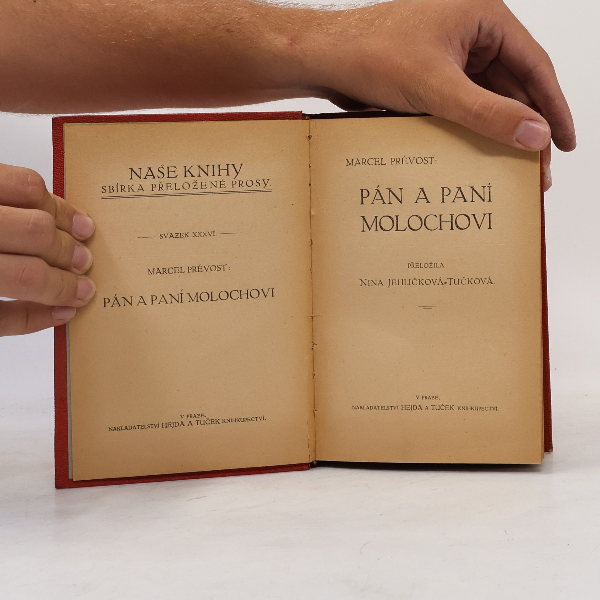 Marcel Prévost Pán a paní Molochovi