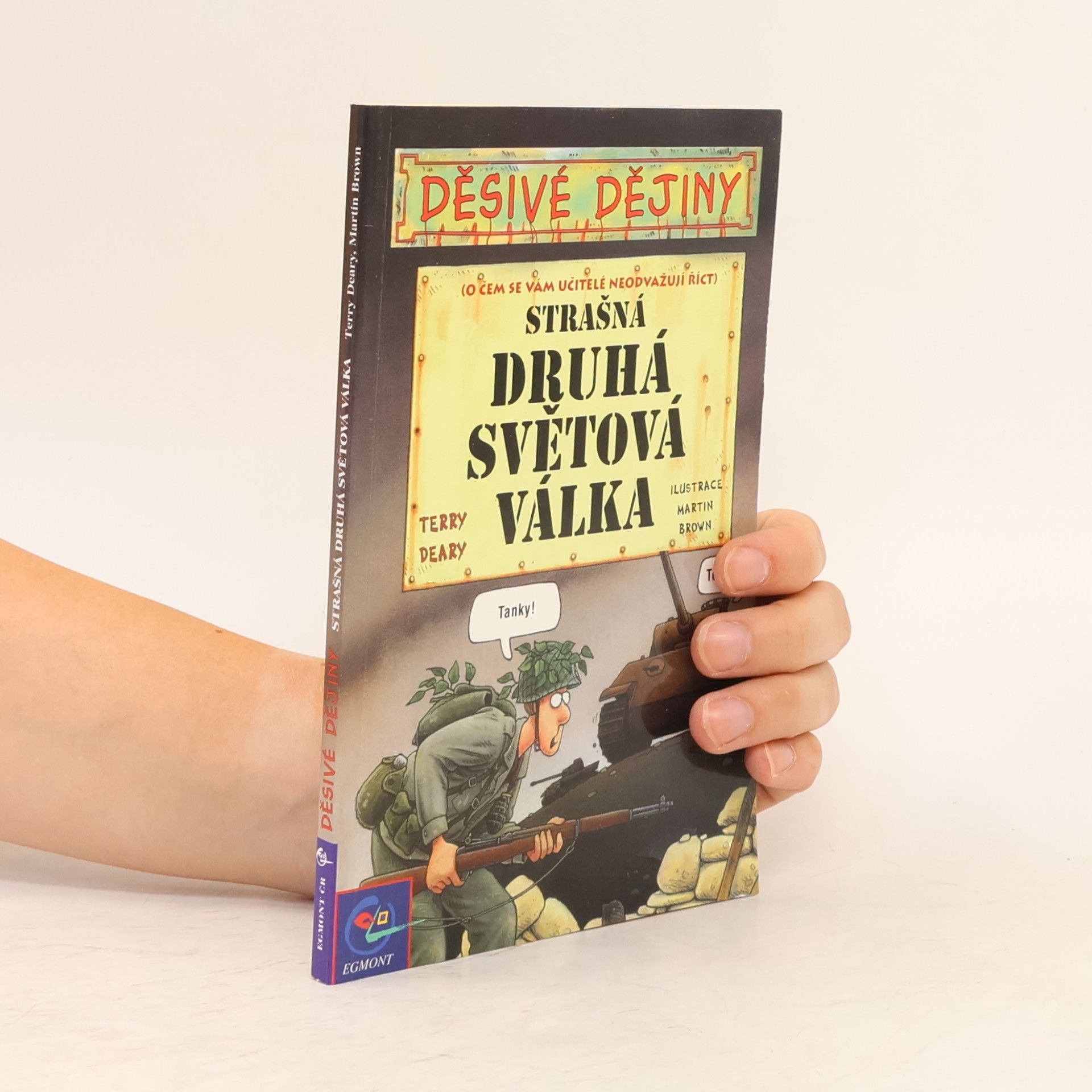 Terry Deary Strašná druhá světová válka