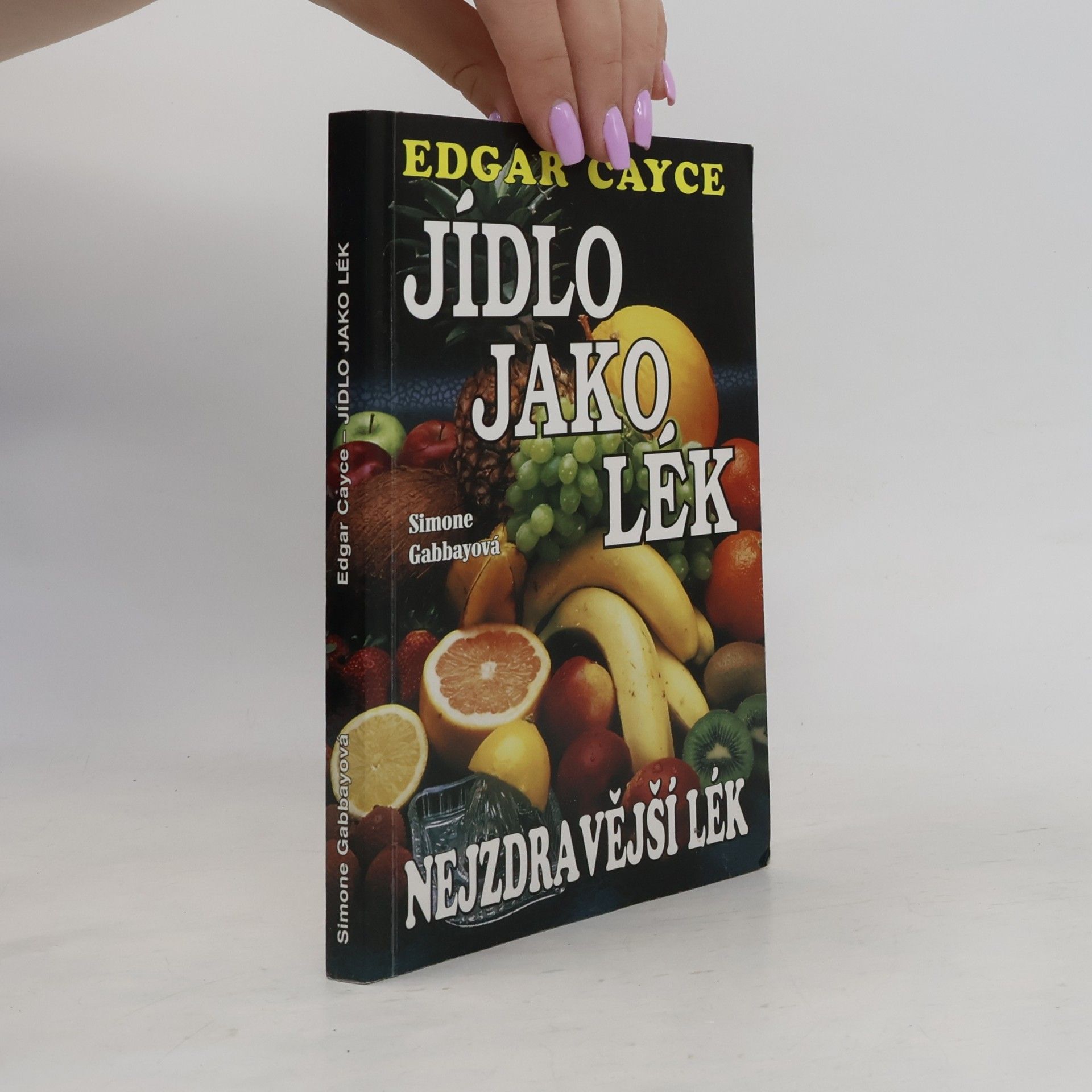 Edgar Cayce Jídlo jako lék