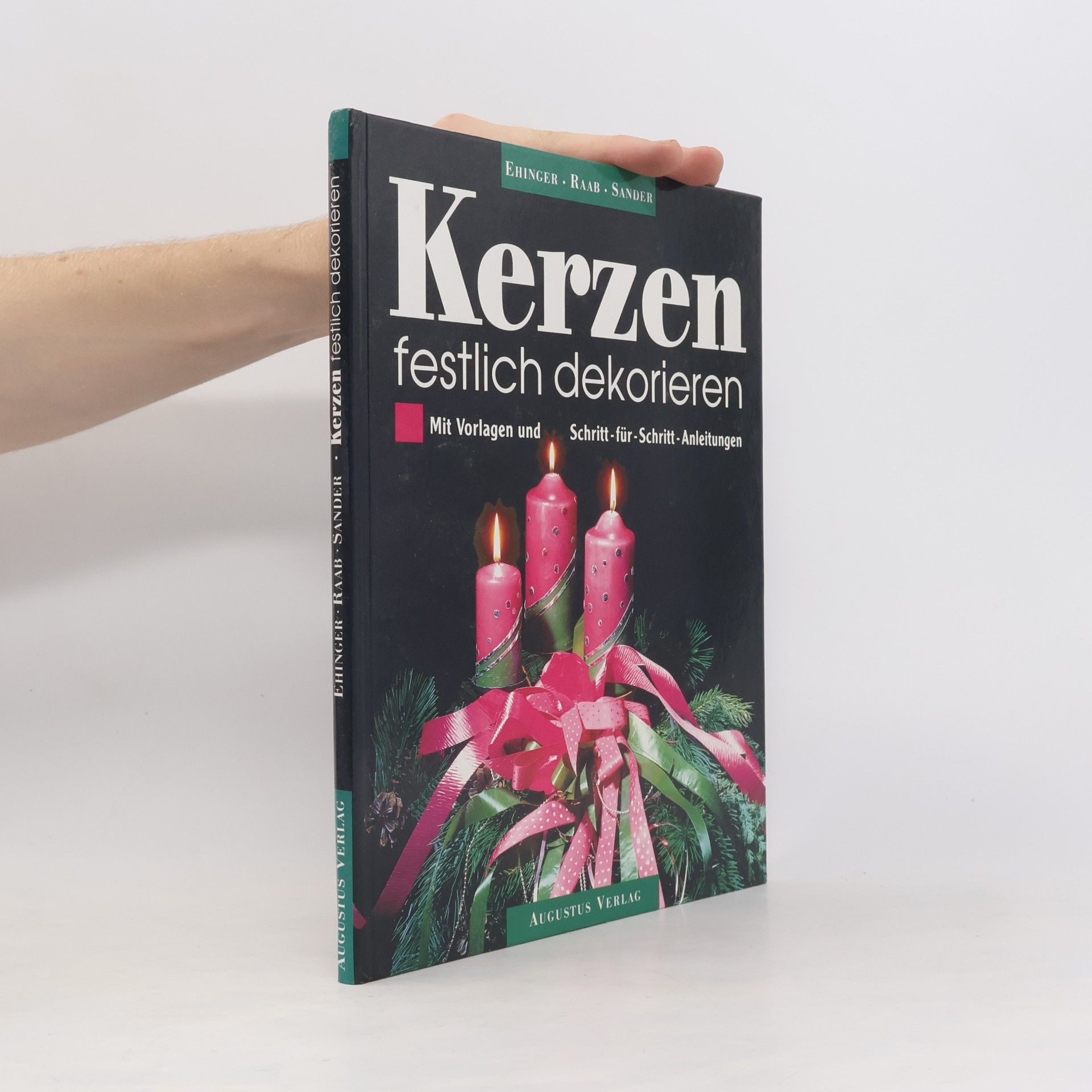 Collectif d'auteurs Kerzen festlich dekorieren : mit Vorlagen und Schritt-für-Schritt-Anleitungen