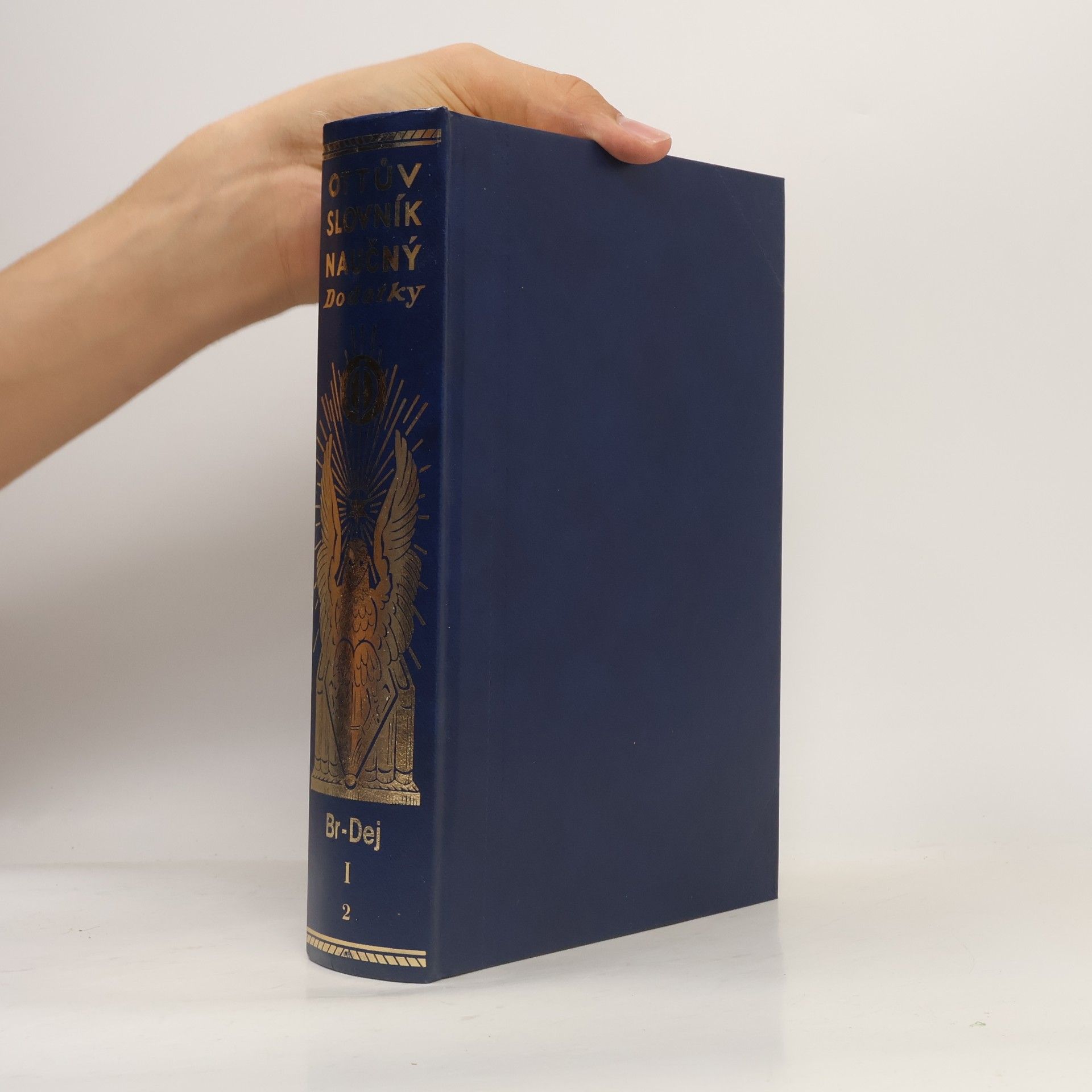 Various authors Ottův slovník naučný Dodatky I 2 Br - Dej