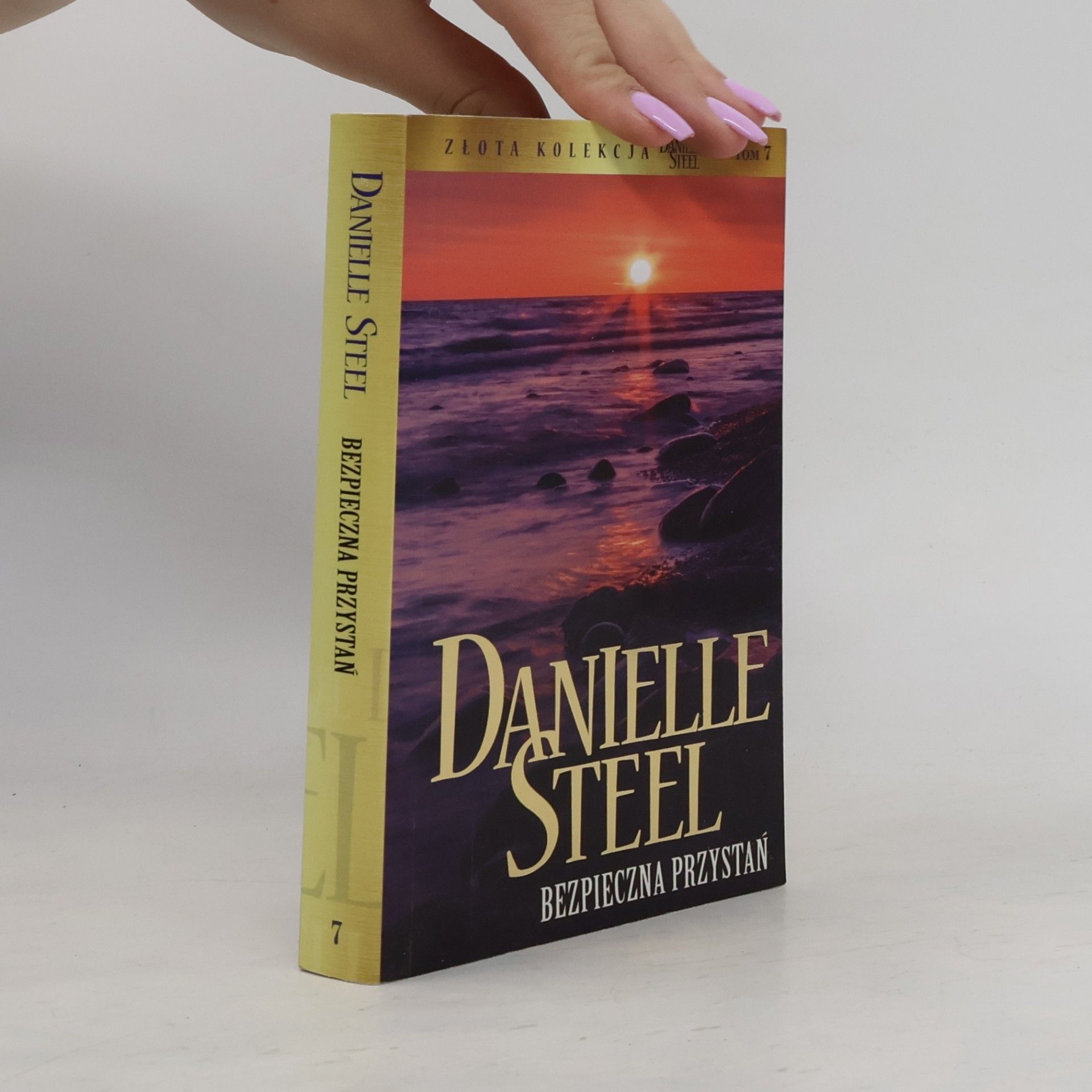 Danielle Steel Złota Kolekcja - 7: Bezpieczna przystań
