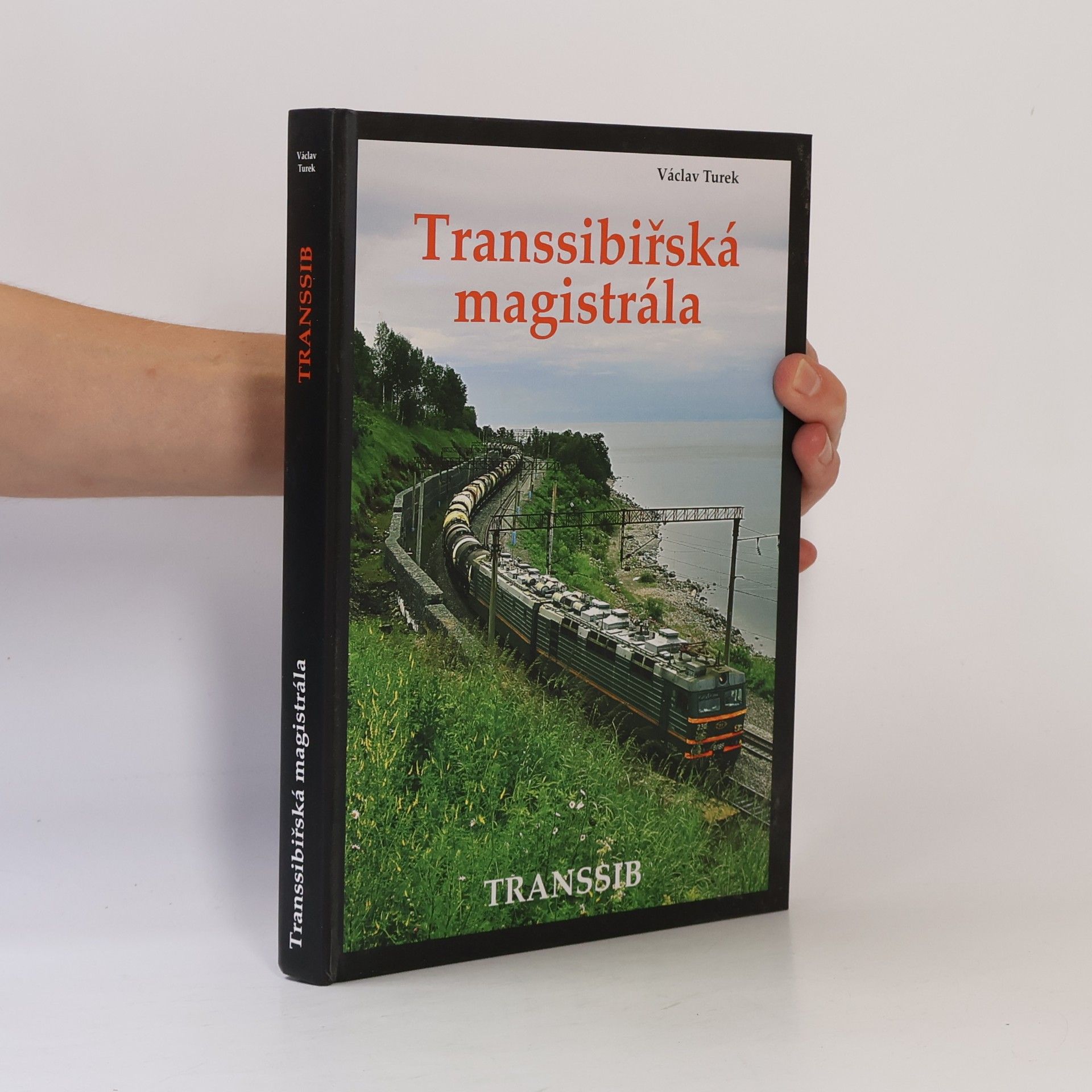 Václav Turek Transsibiřská magistrála
