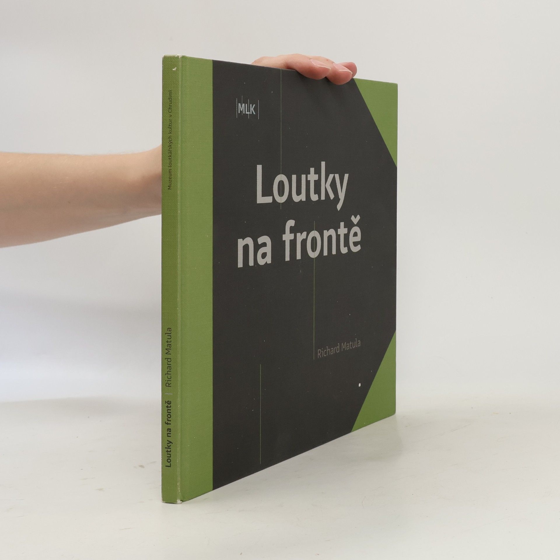 Richard Matula Loutky na frontě