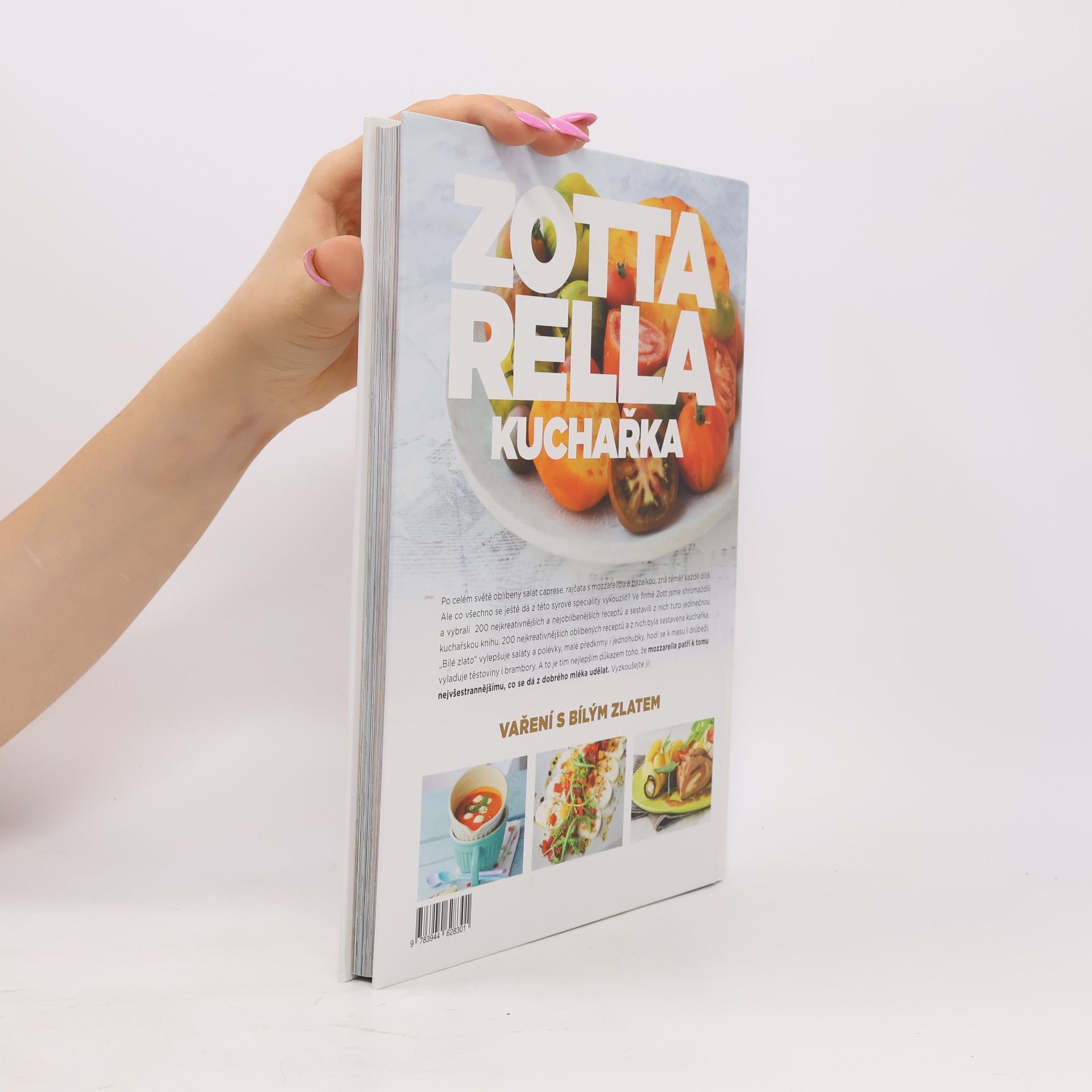 Autorenkollektiv Mozzarella. Kuchařka. Vaření s bílým zlatem