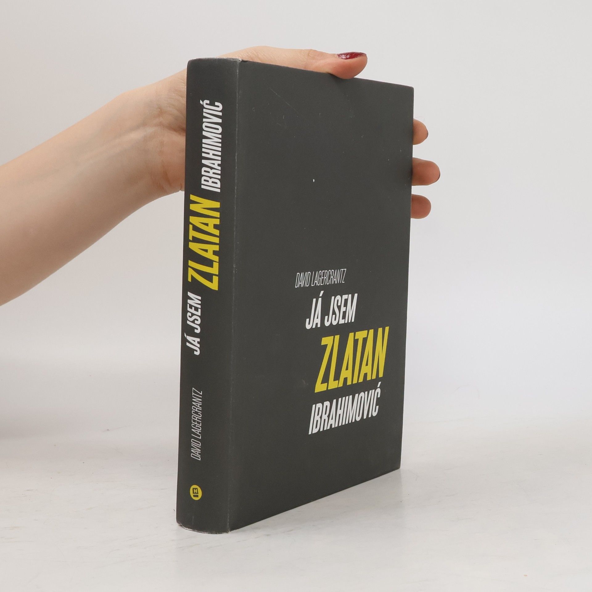 David Lagercrantz Já jsem Zlatan Ibrahimović