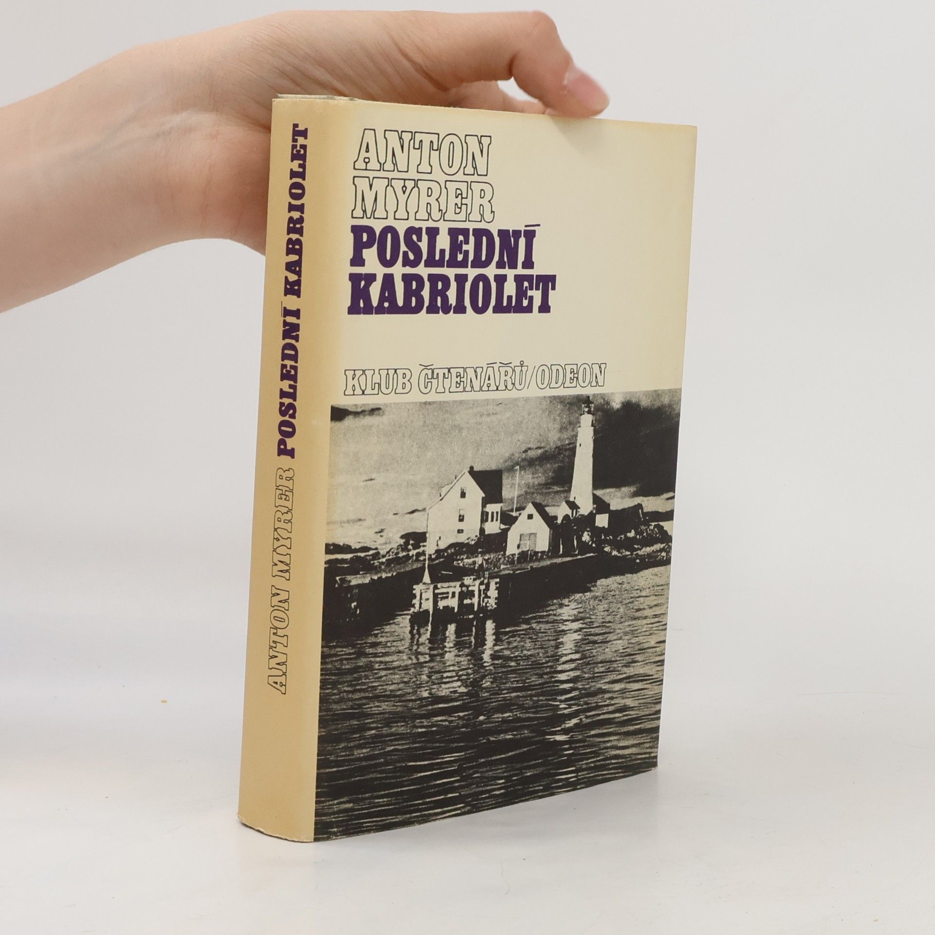 Anton Myrer Poslední kabriolet