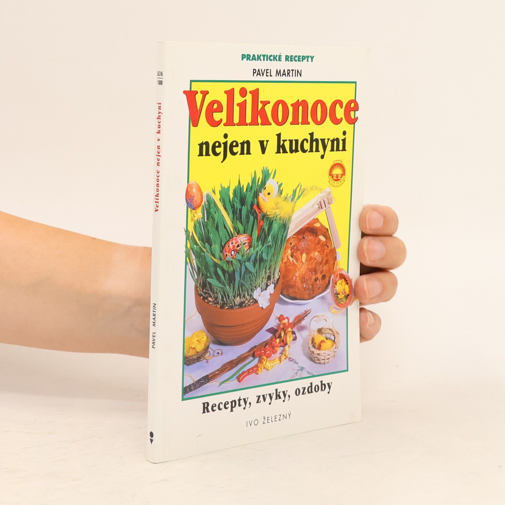 Martin Gabriel Pavel Velikonoce nejen v kuchyni