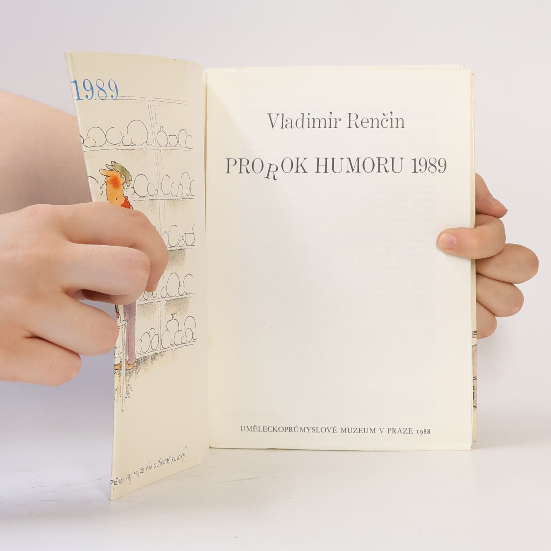 Vladimír Renčín Prorok humoru 1989