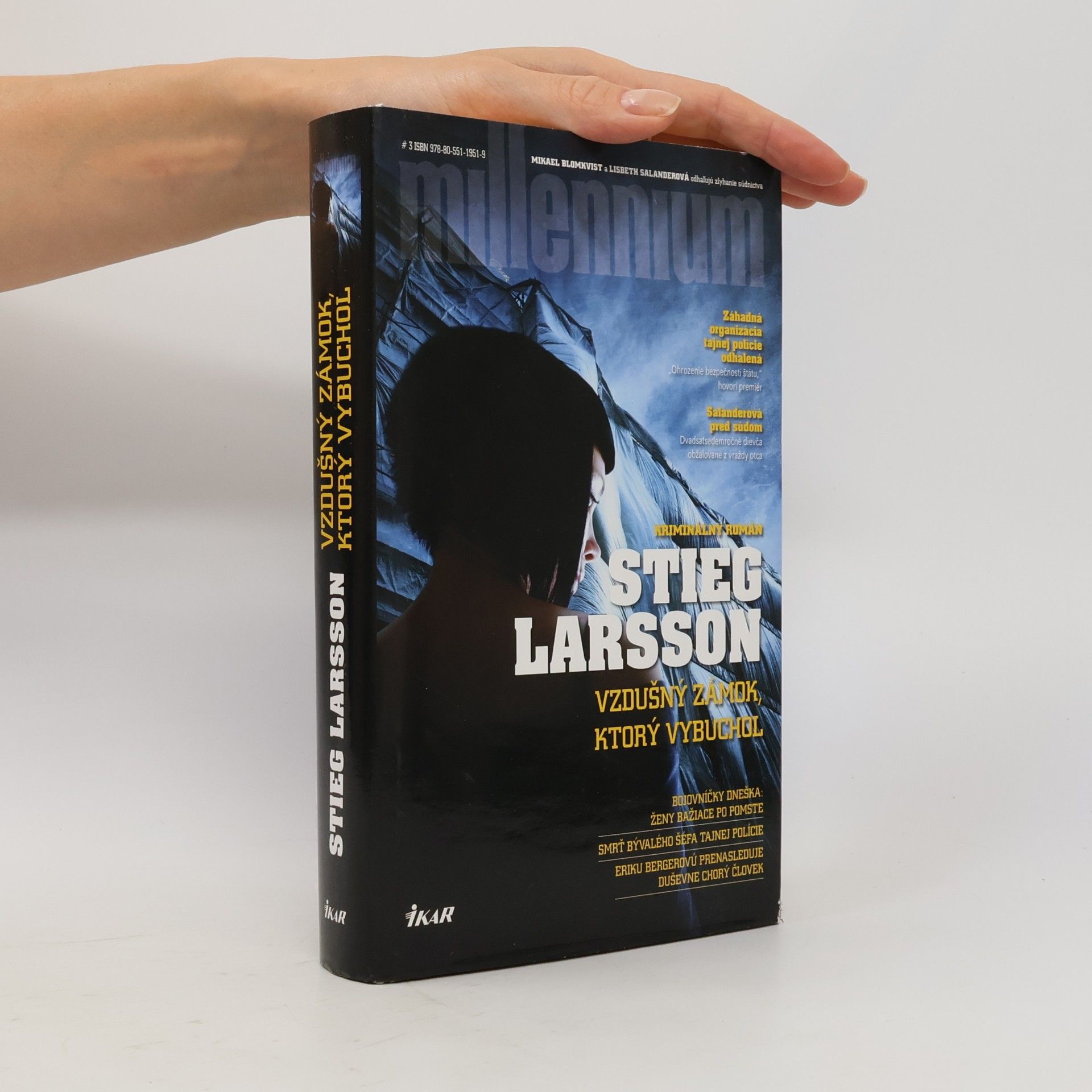 Stieg Larsson Vzdušný zámok, ktorý vybuchol
