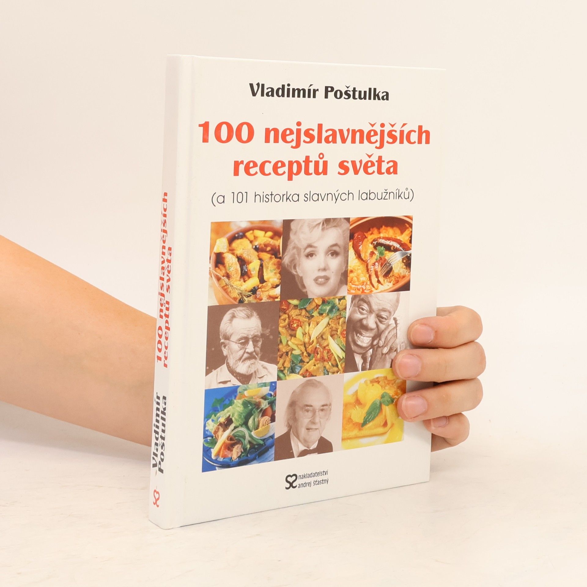 Vladimír Poštulka 100 nejslavnějších receptů světa