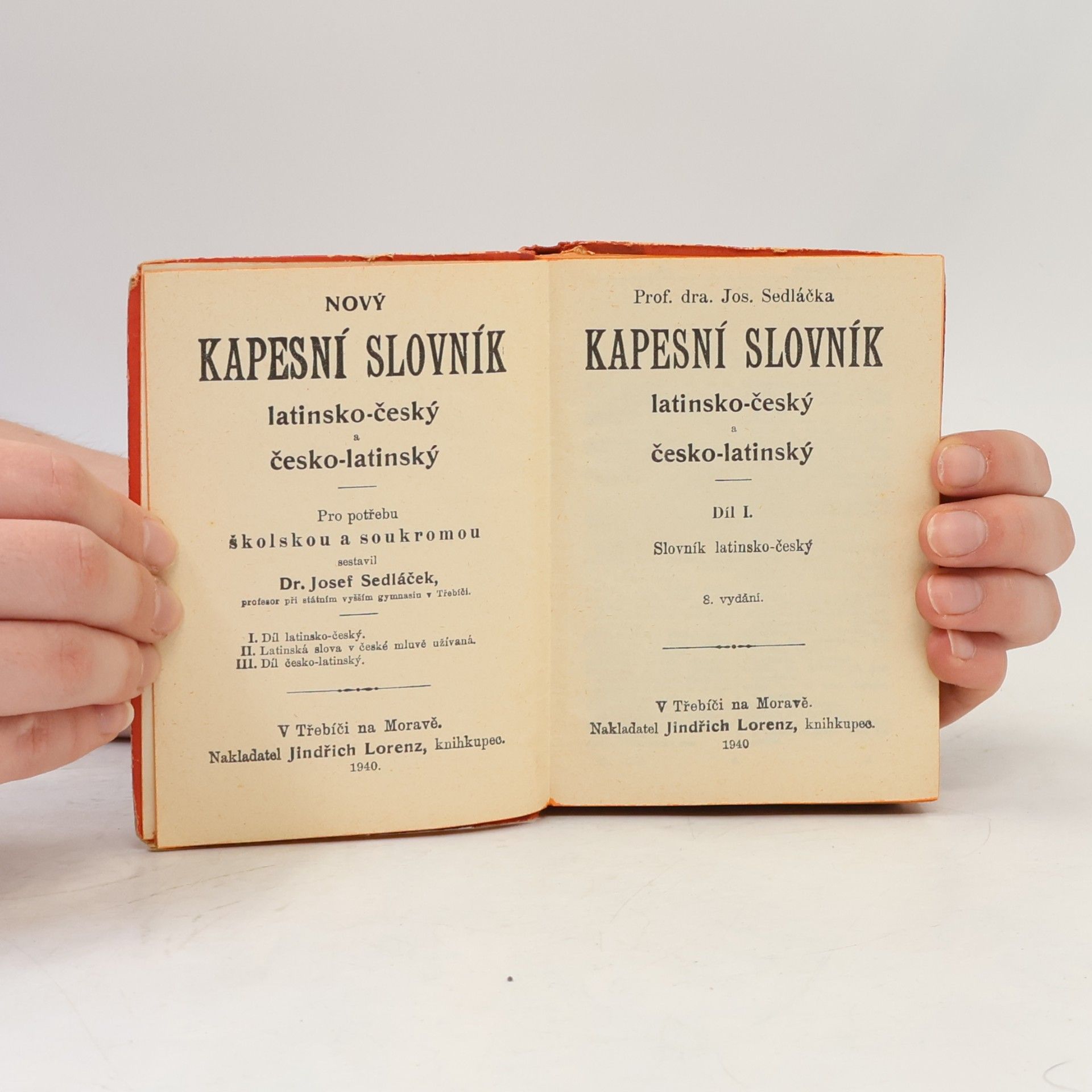 Josef Sedláček Nový kapesní slovník latinsko-český a česko-latinský pro potřebu školskou a soukromou