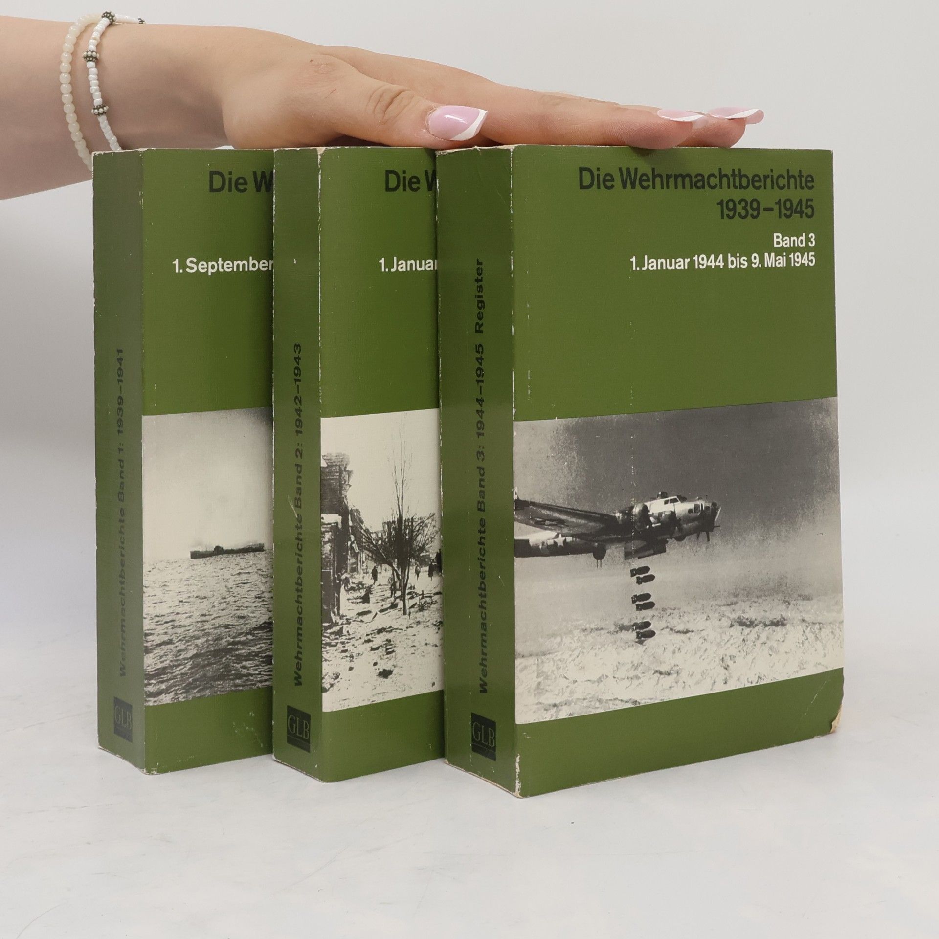Vollständige Ausgabe Die Wehrmachtberichte 1939-1945 1-3