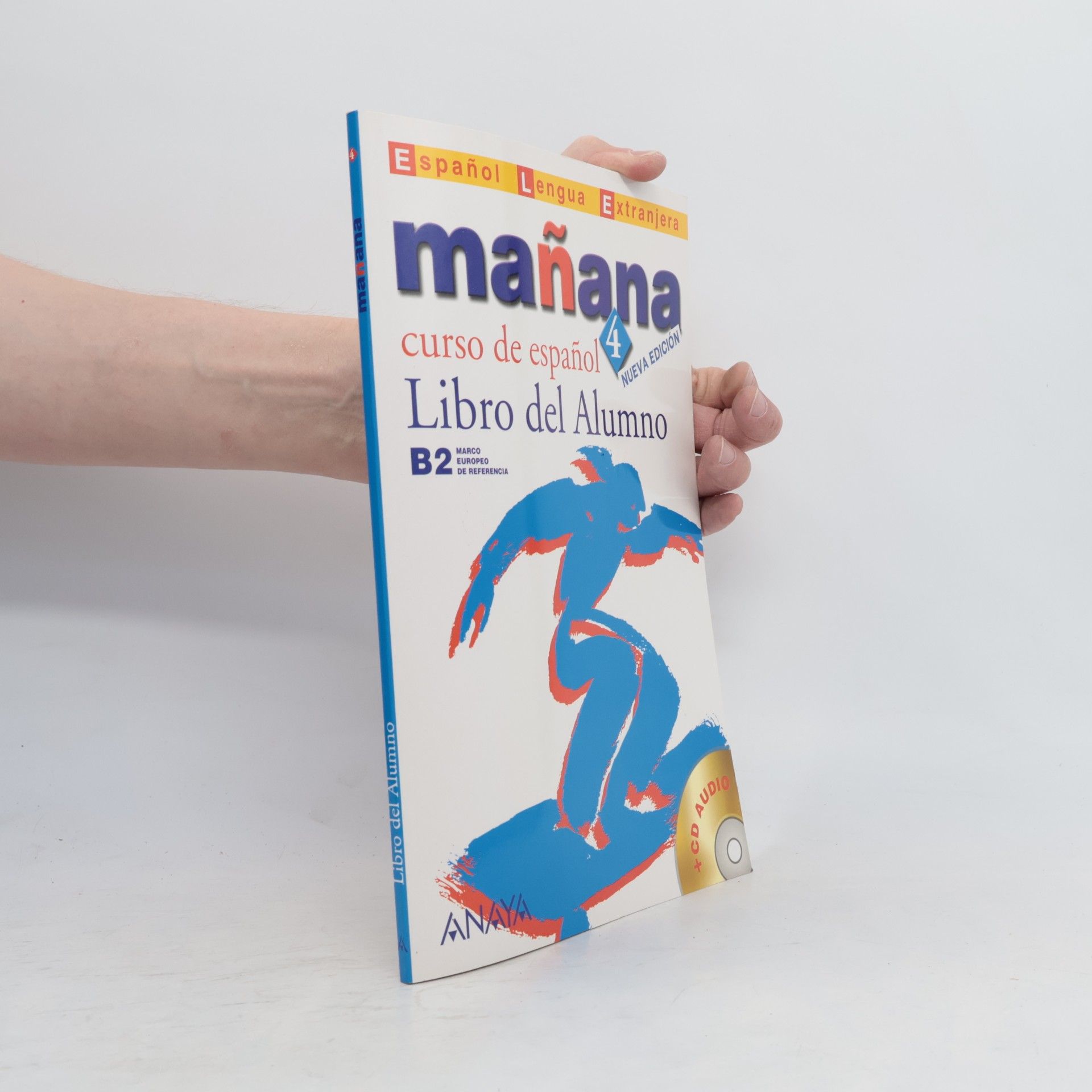 Mañana - 4: Libro del alumno B2