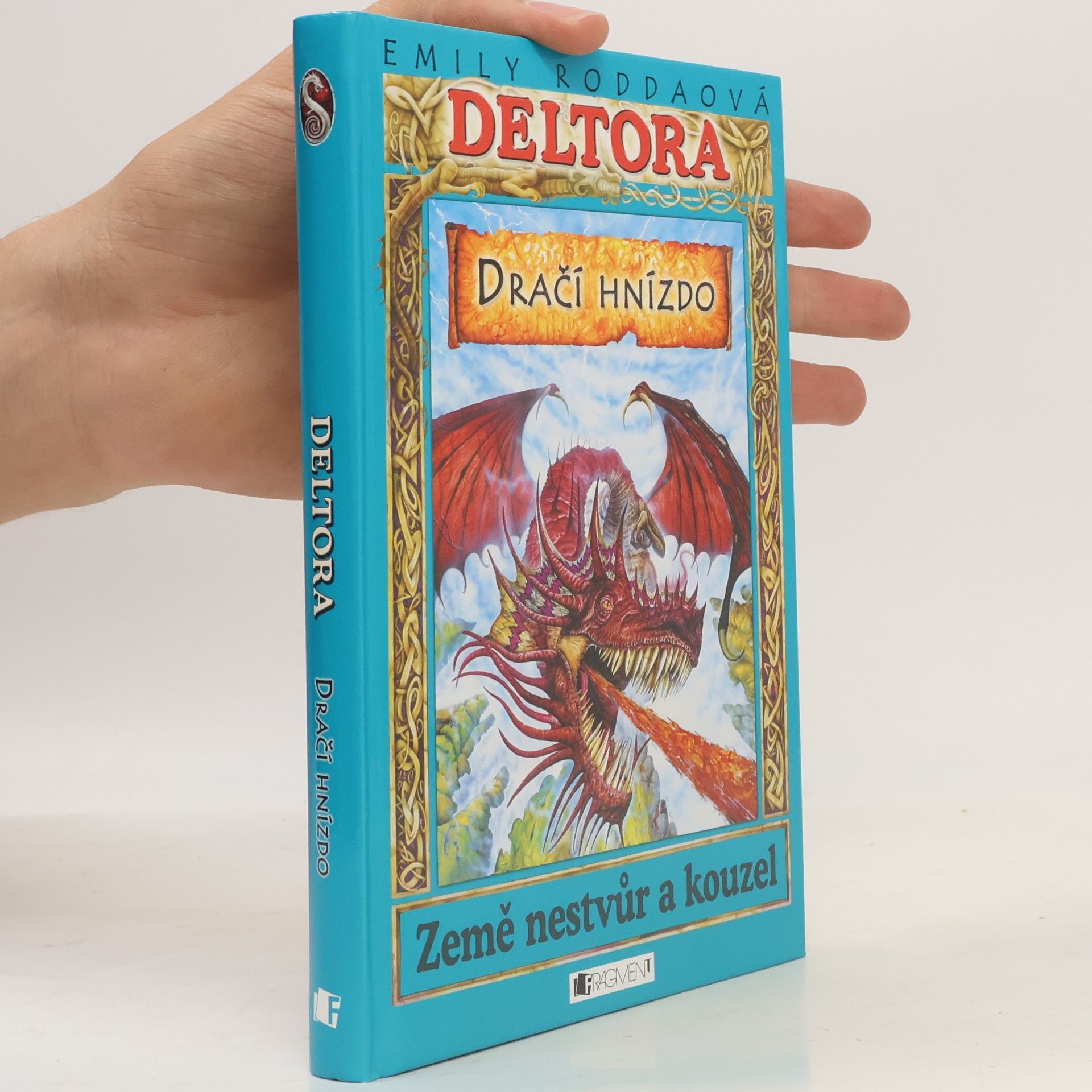 Jennifer Rowe Dračí hnízdo. Deltora