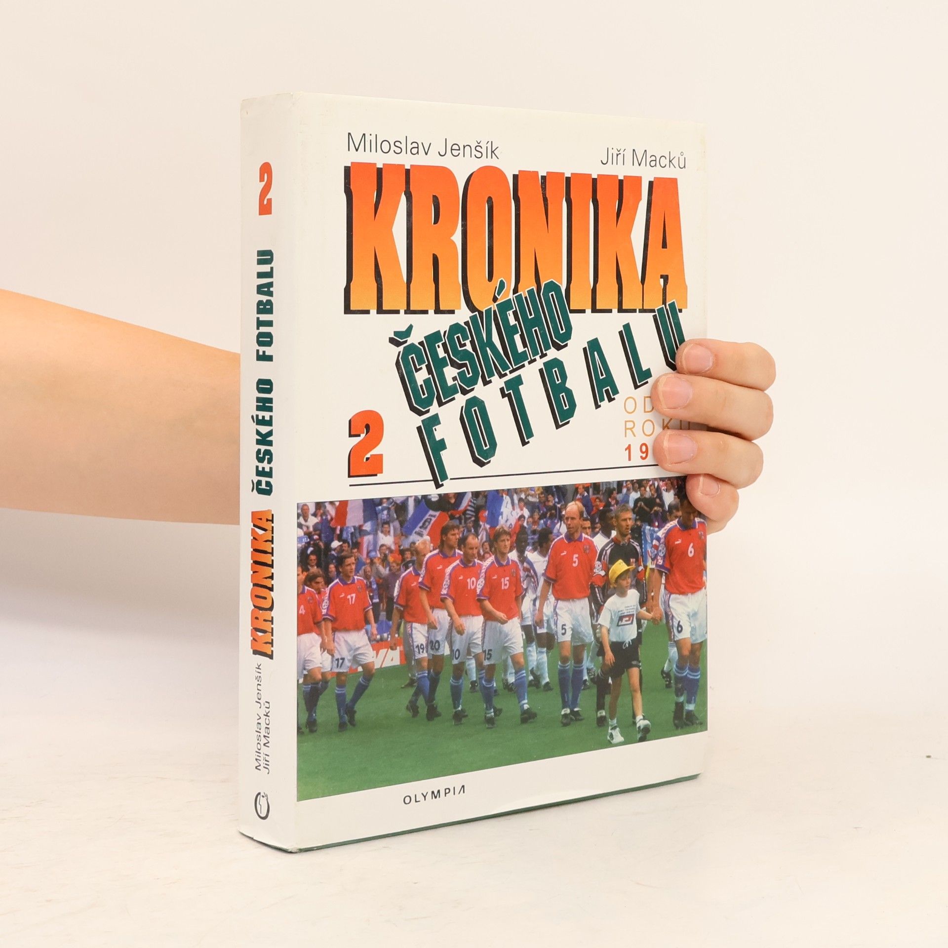 Mojmír Balling Kronika českého fotbalu 2. Od roku 1945