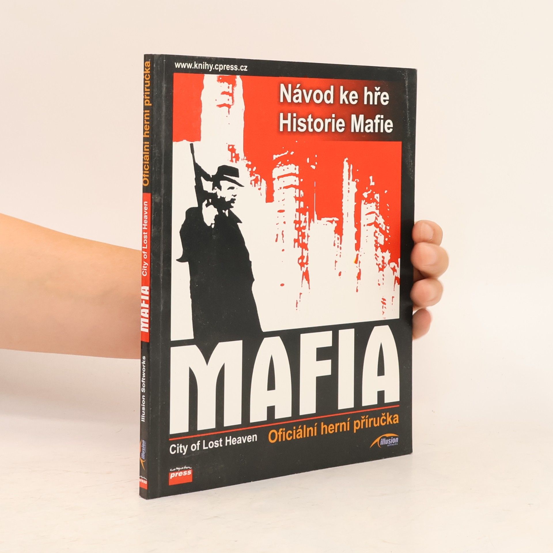 Autores varios Mafia – City of Lost Heaven – Oficiální herní příručka
