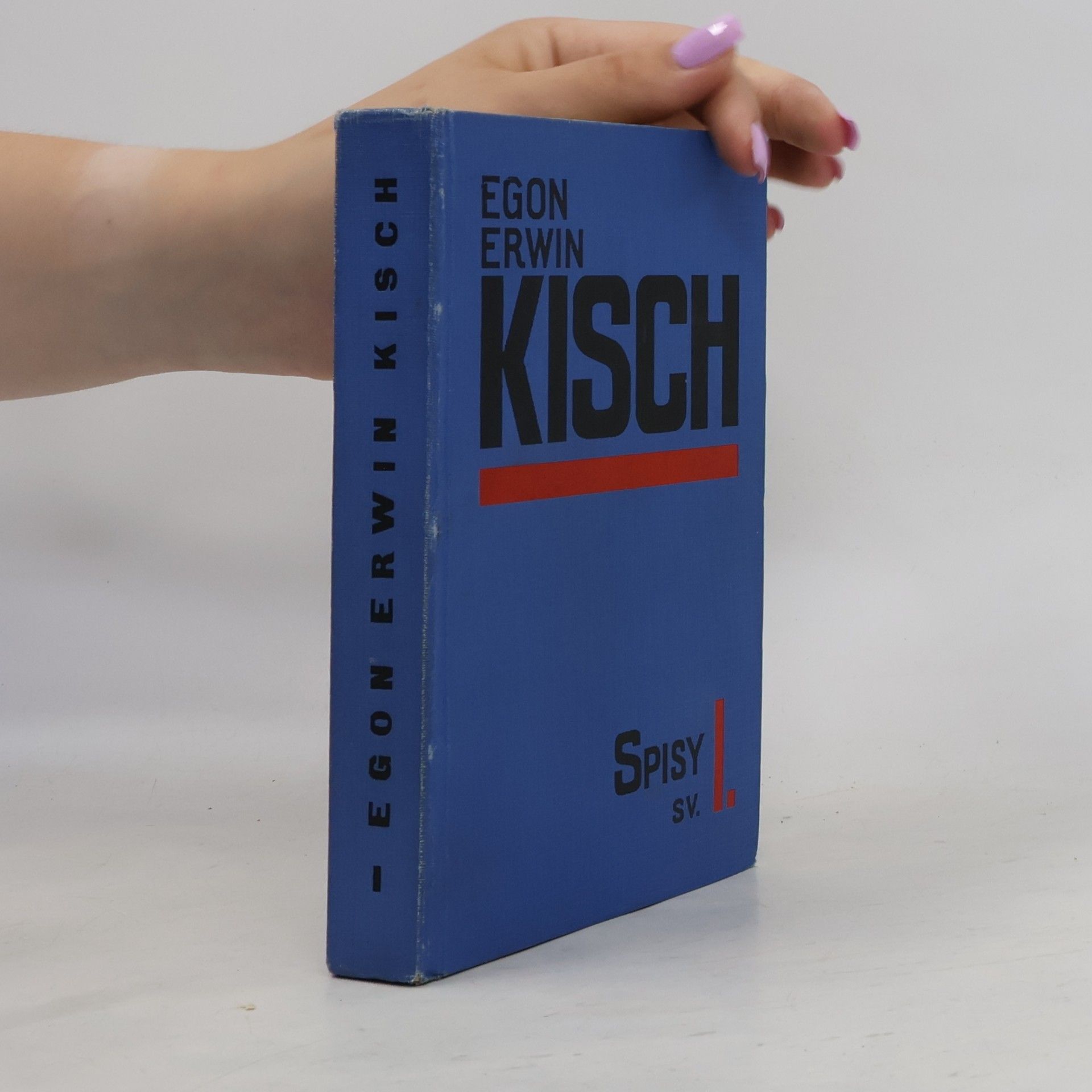 Egon Erwin Kisch Spisy I. Prašná brána