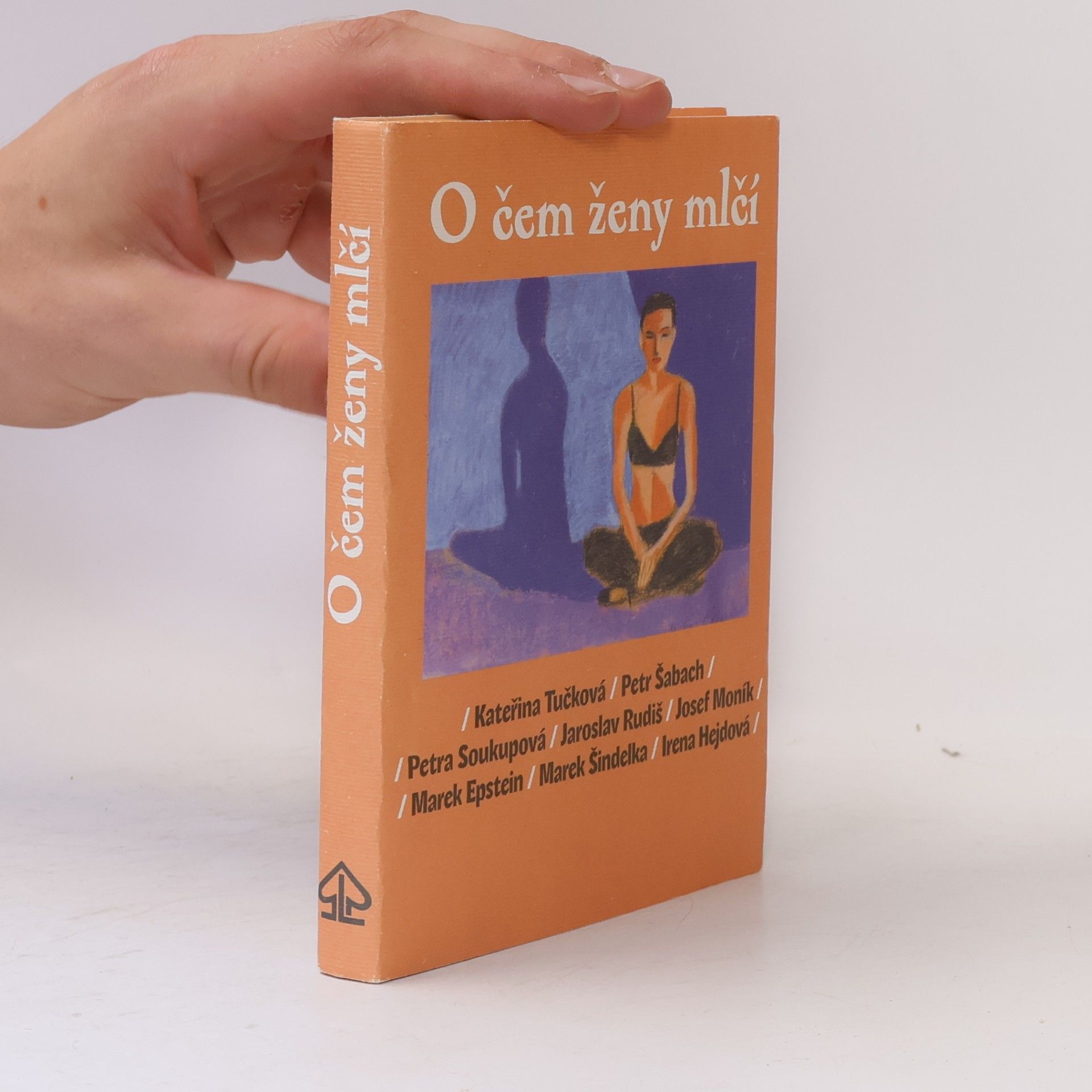 Kateřina Tučková O čem ženy mlčí