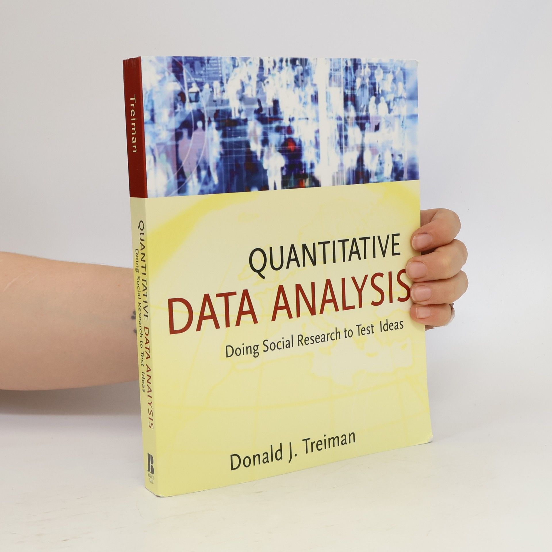 Donald J. Treiman Quantitative Data Analysis