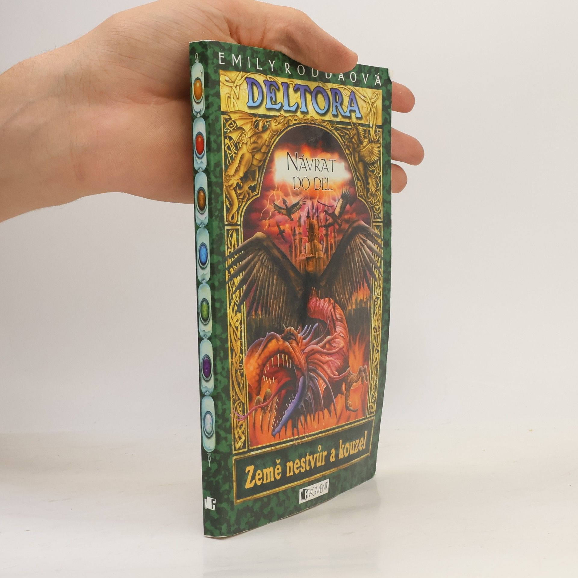 Jennifer Rowe Návrat do Del. Deltora. 8. díl