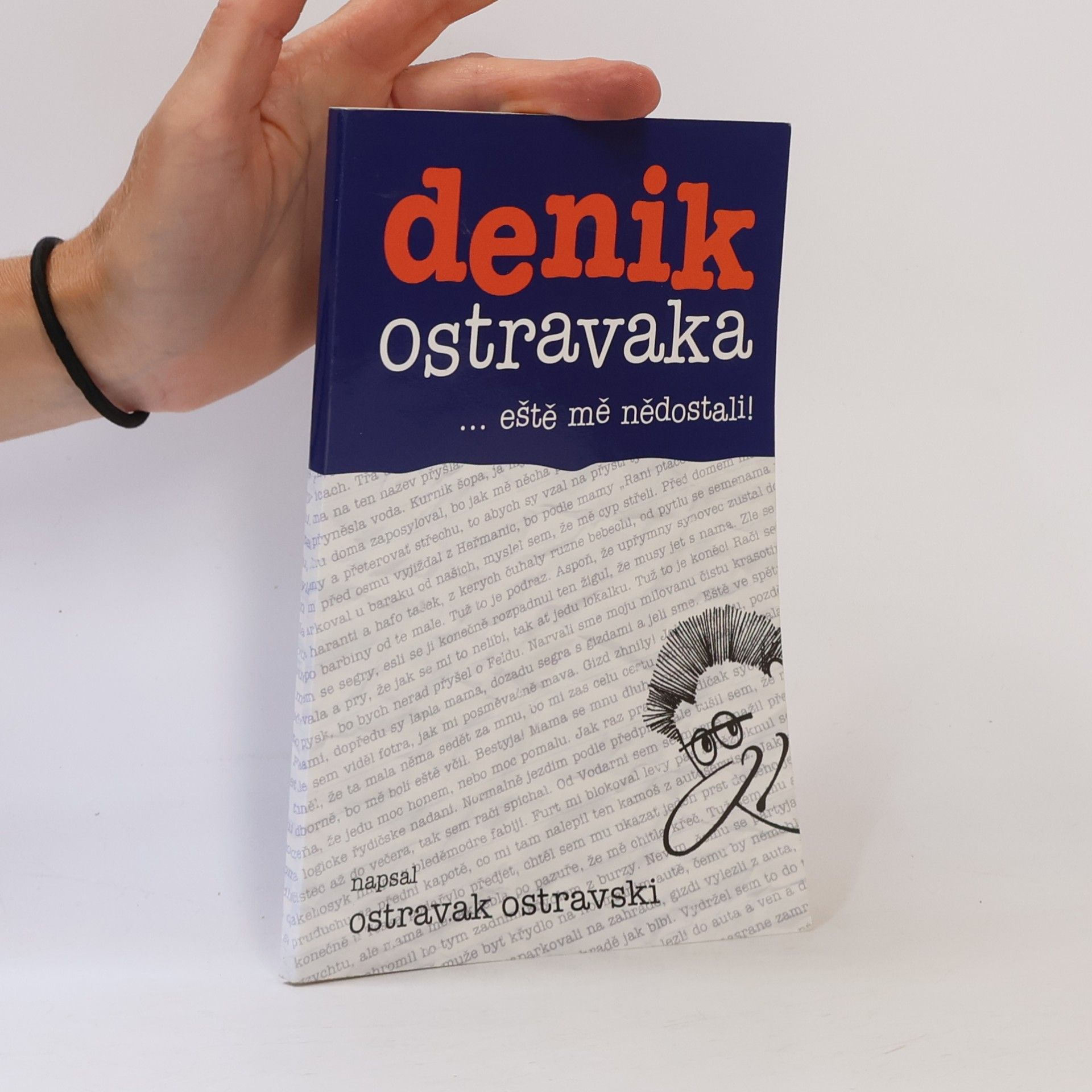 Denik Ostravaka...eště mě nědostali!