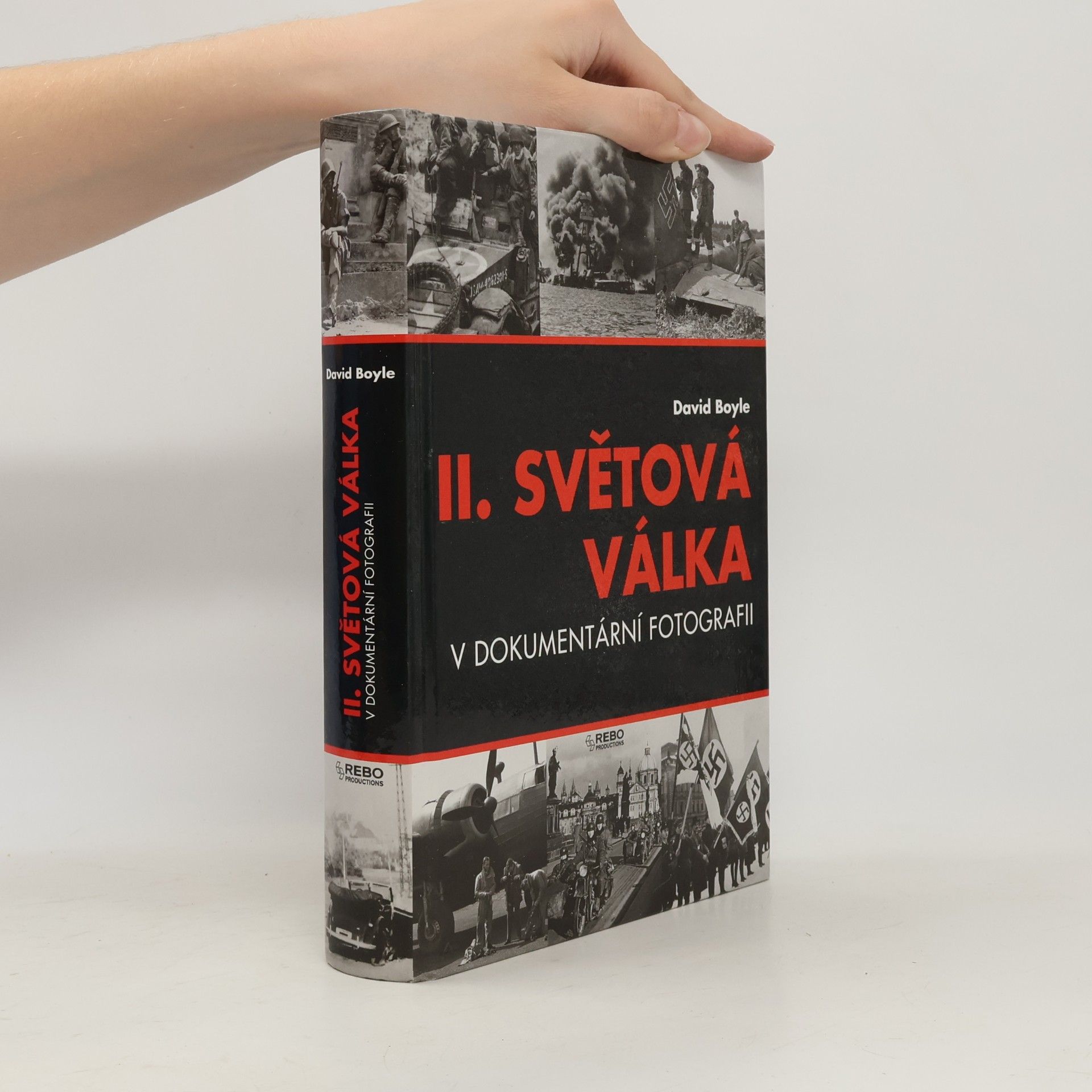 David Boyle II.světová válka v dokumentární fotografii