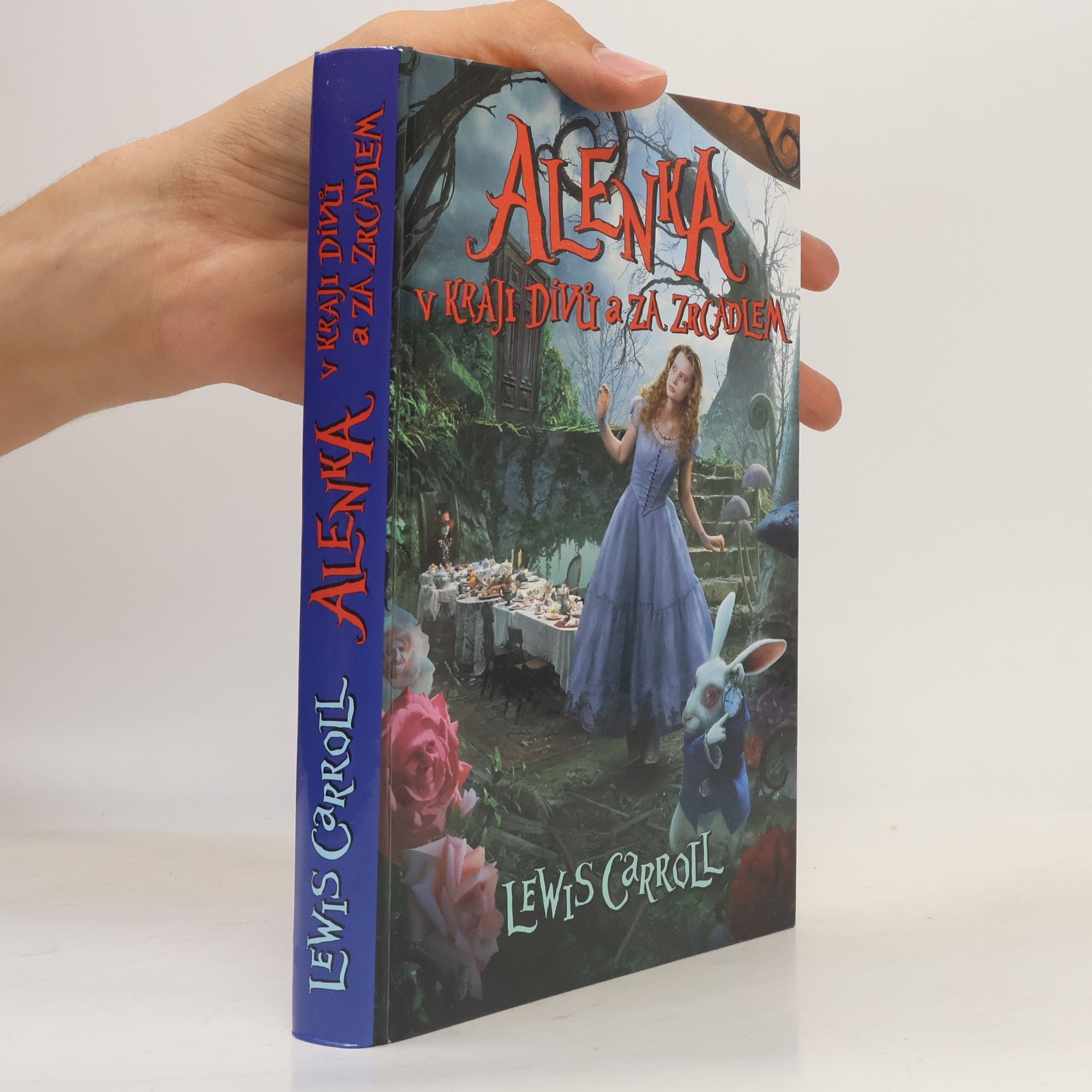 Lewis Carroll Alenka v kraji divů a za zrcadlem