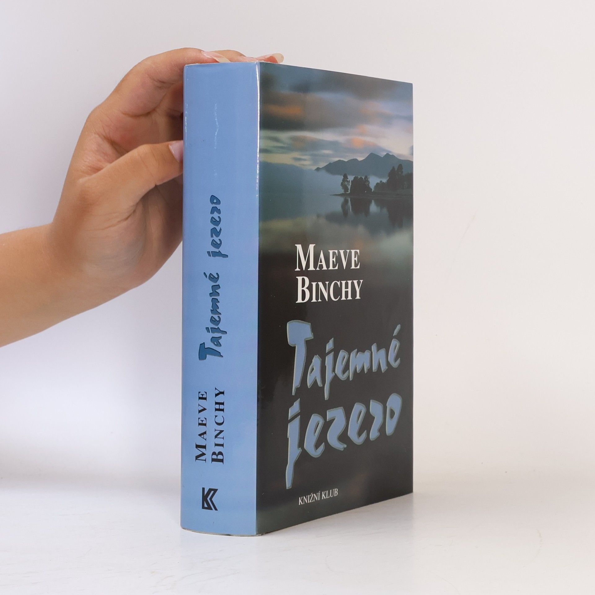 Maeve Binchy Tajemné jezero