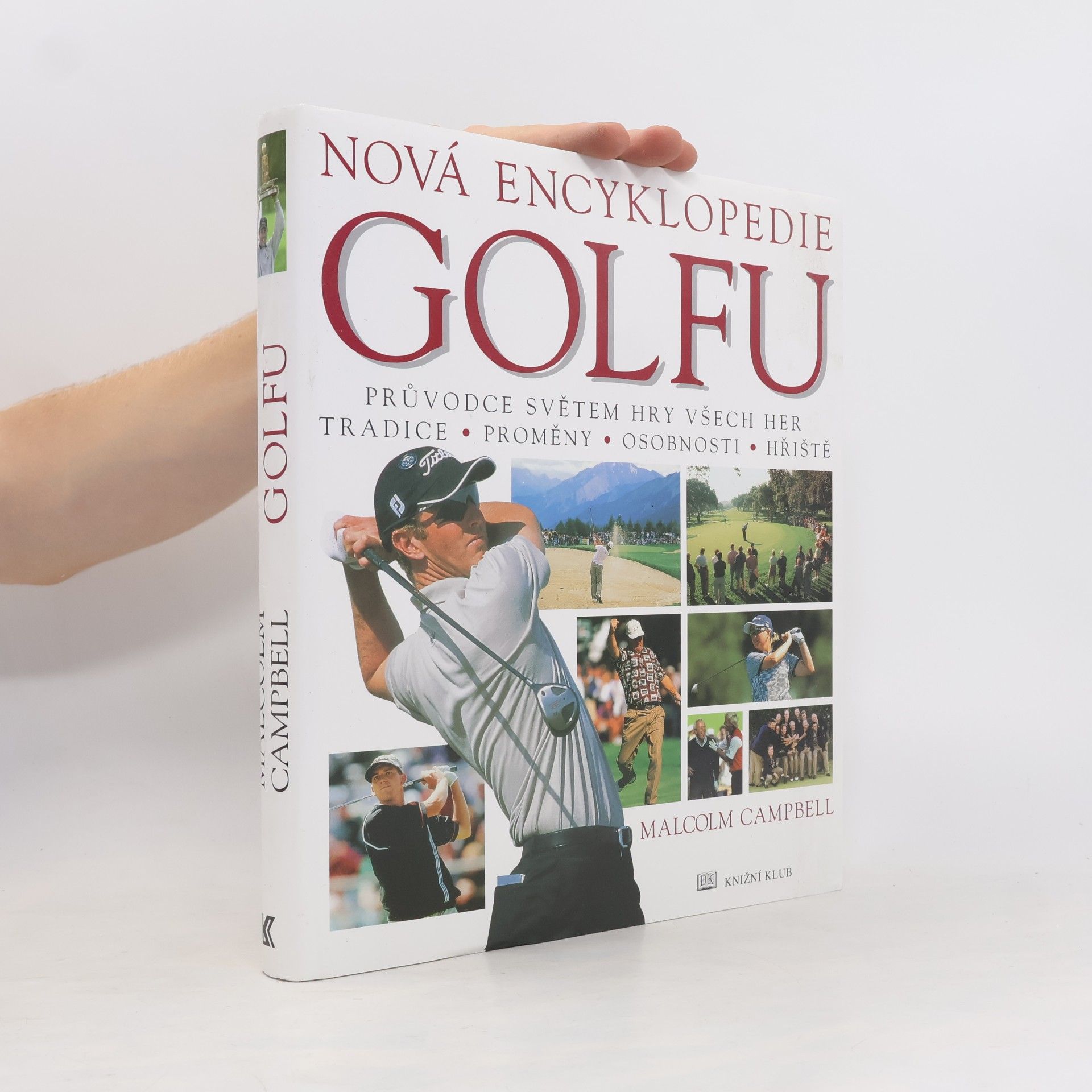 Campbell Malcolm Nová encyklopedie golfu