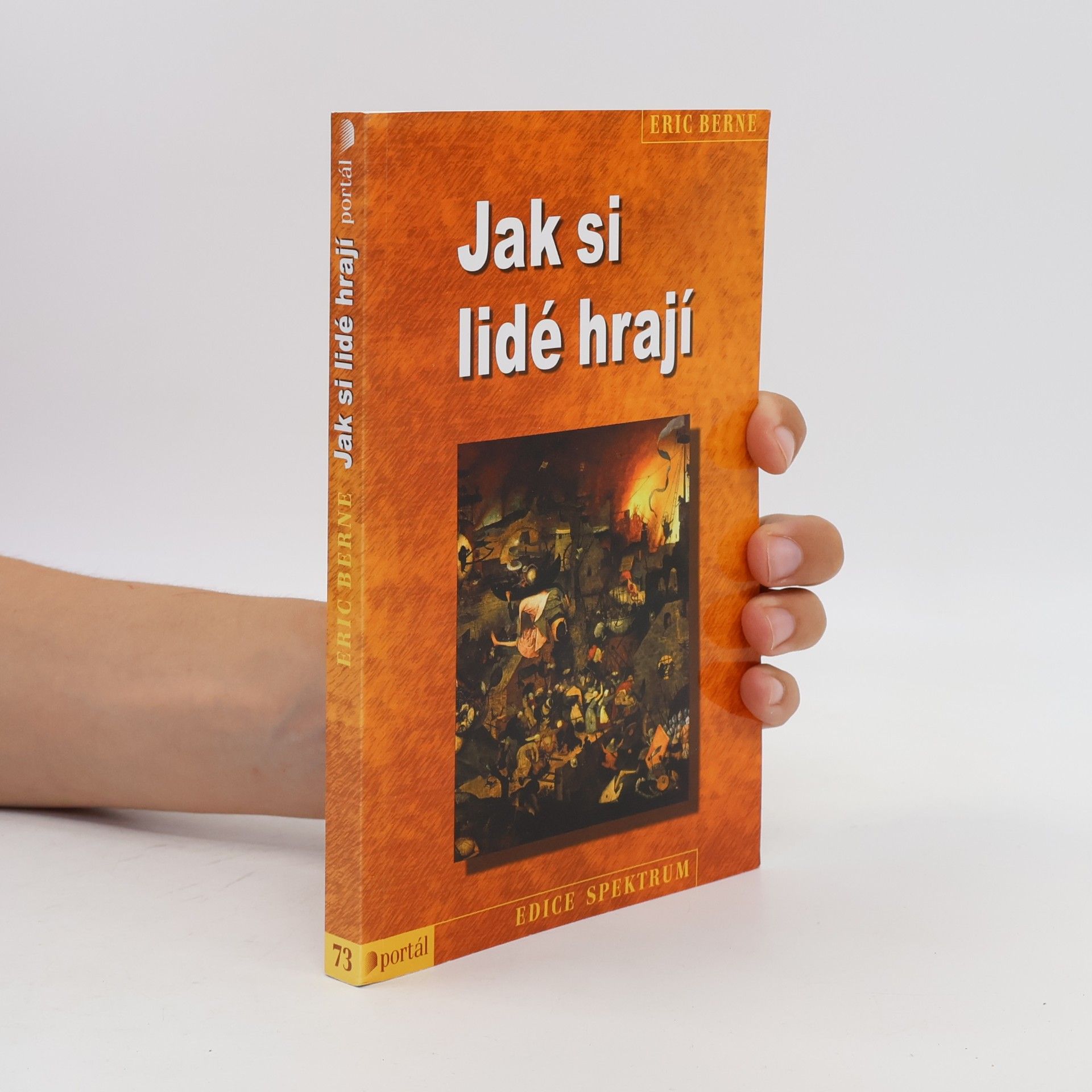 Eric Berne Jak si lidé hrají